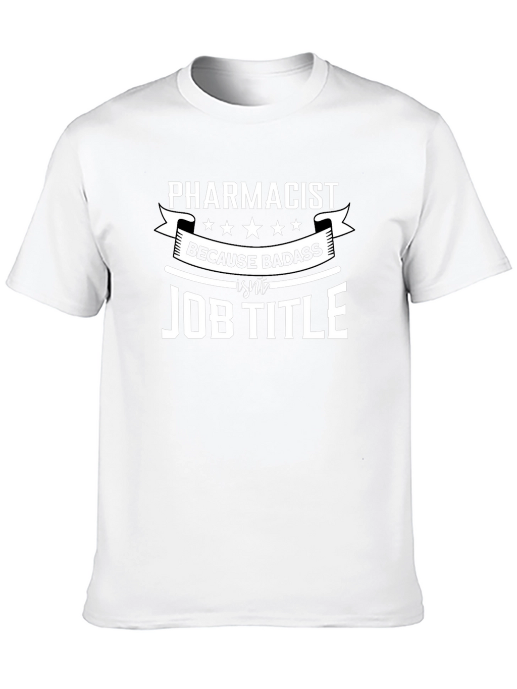 Pharmacist Badass Job Title T-Shirt