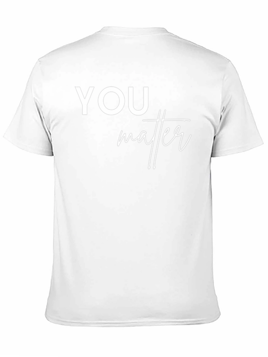 You Matter Graphic T-Shirt - Trendy Unisex Design