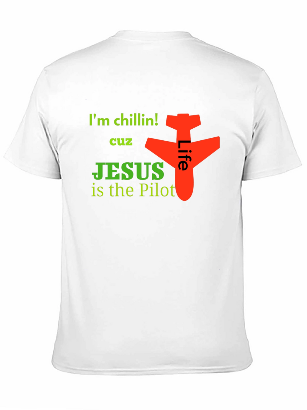 Im Chillin Jesus is the Pilot Graphic Tee