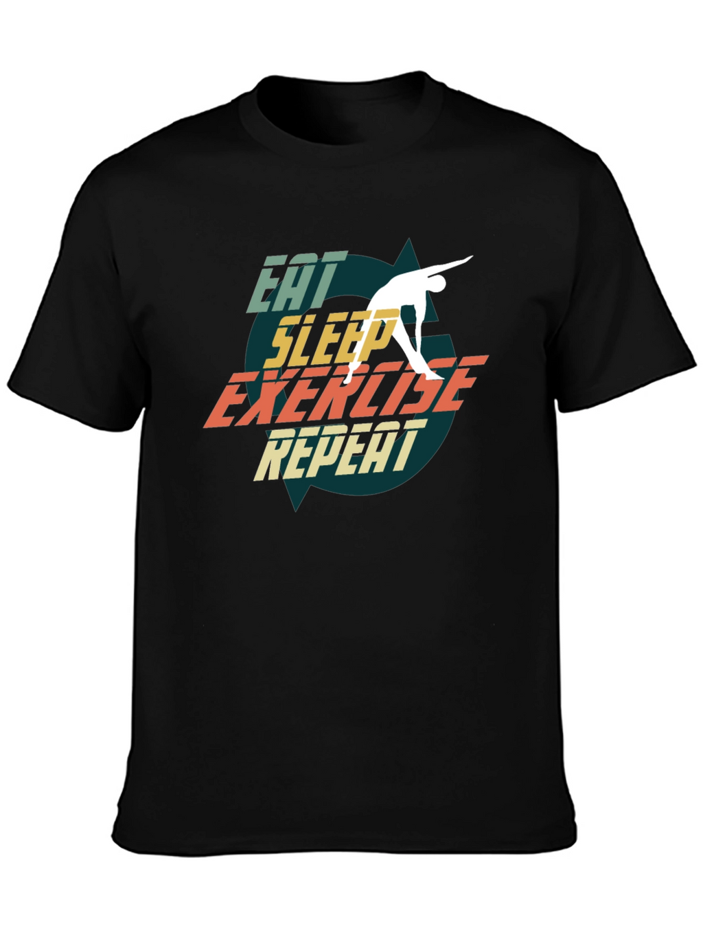 Eat Sleep Exercise Repeat Black T-Shirt