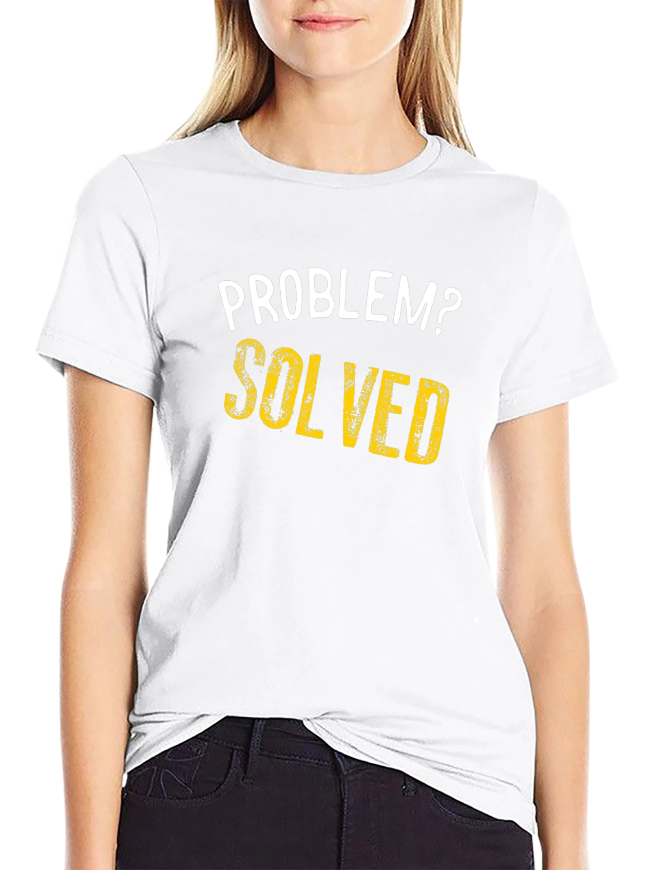Problem Solved T-Shirt - Funny Sarcastic Tee