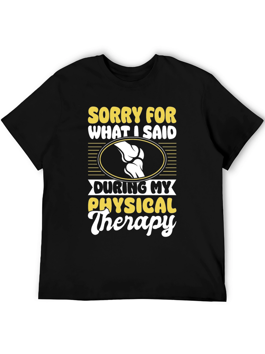 Funny Physical Therapy T-Shirt