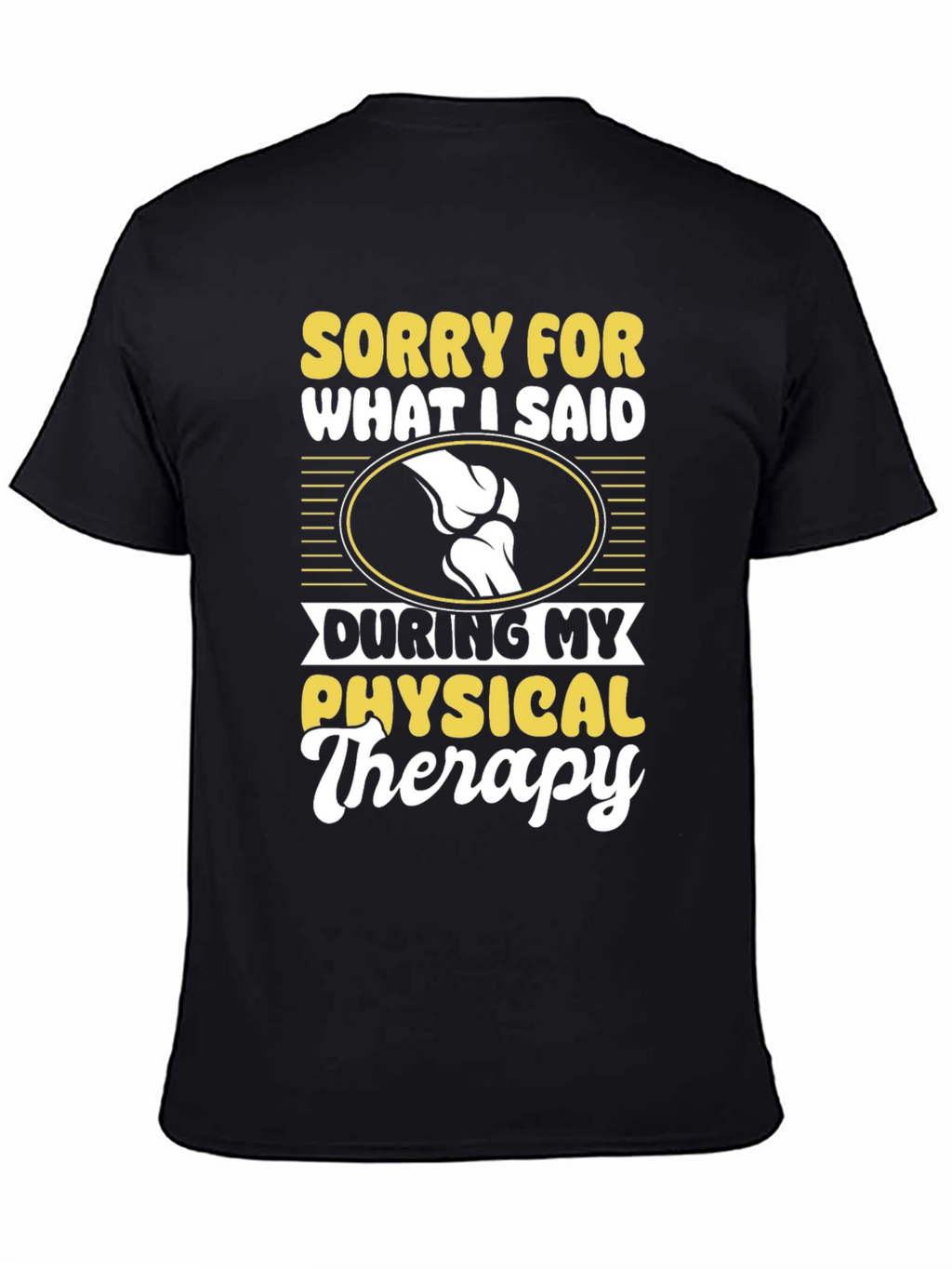 Funny Physical Therapy T-Shirt