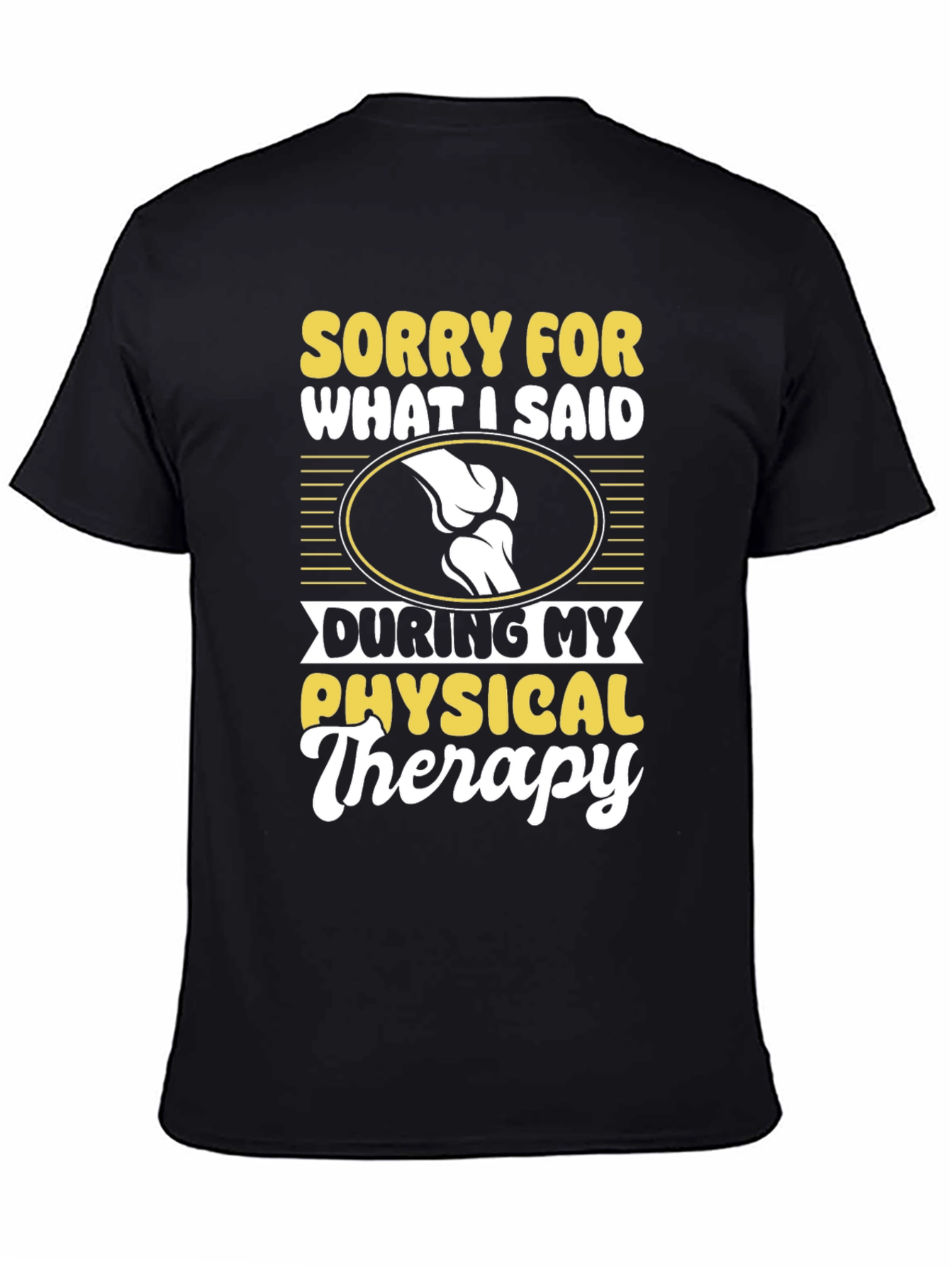 Funny Physical Therapy T-Shirt