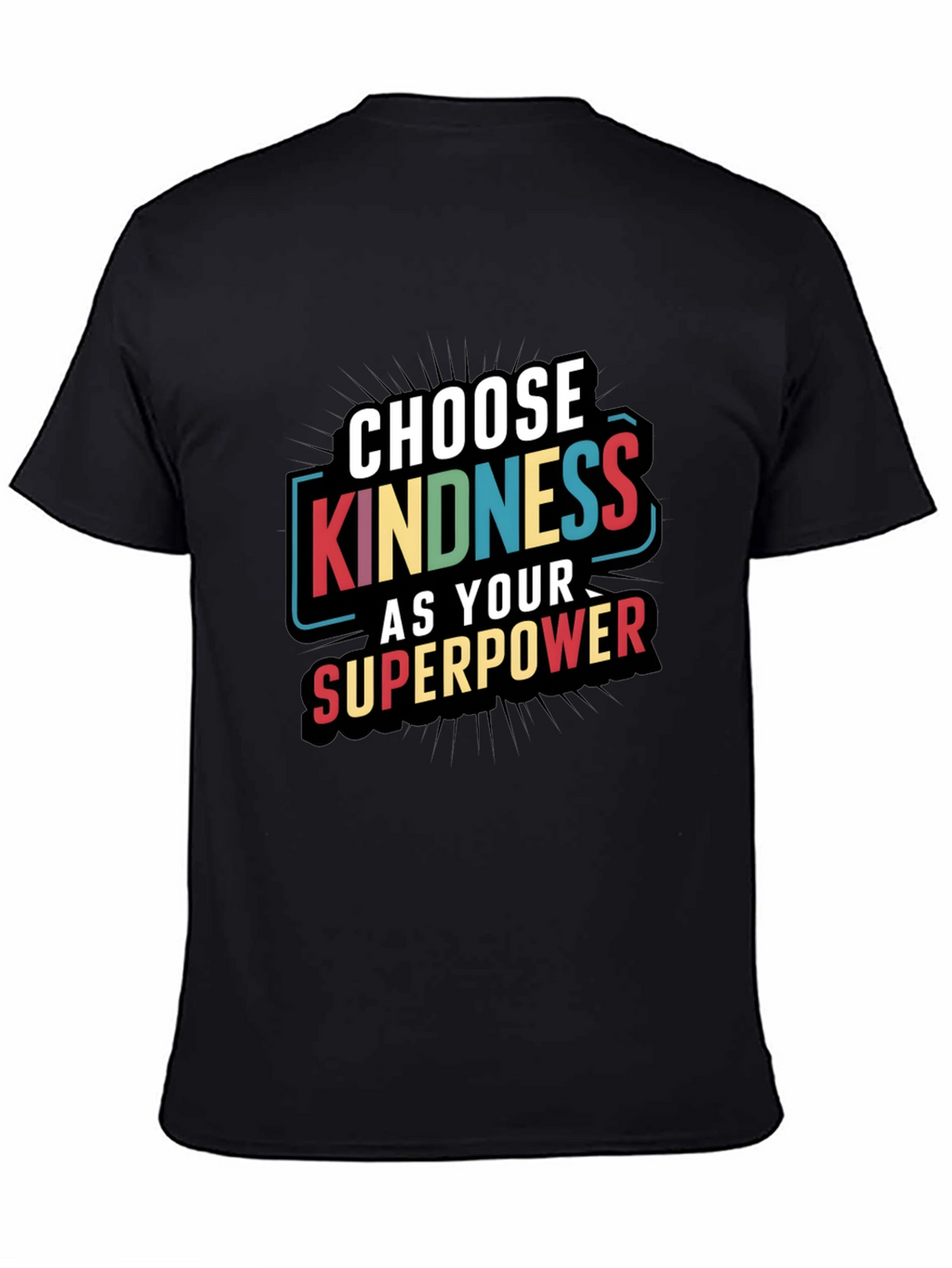 Kindness Superpower Black T-Shirt