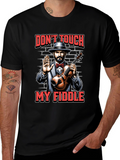 Dont Touch My Fiddle Graphic Tee