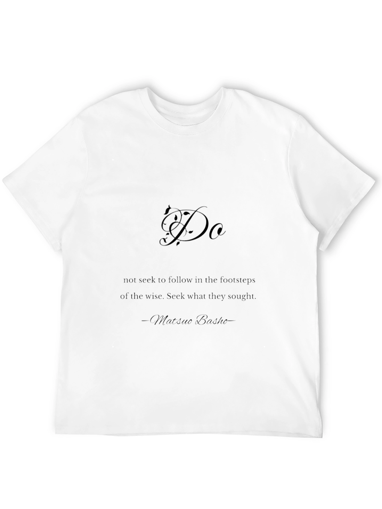 Inspirational Quote Graphic Tee