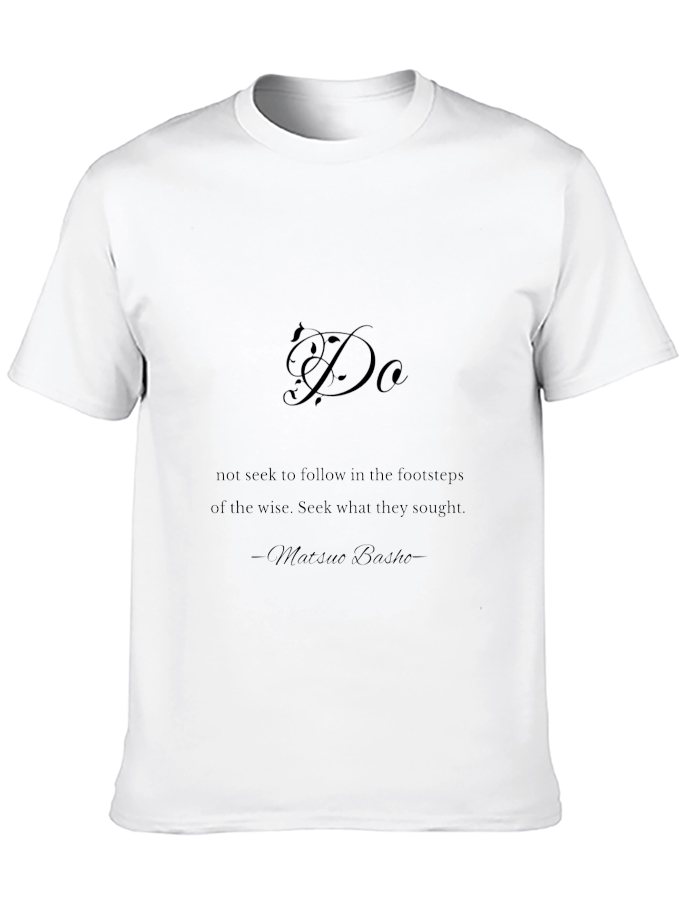 Inspirational Quote Graphic Tee