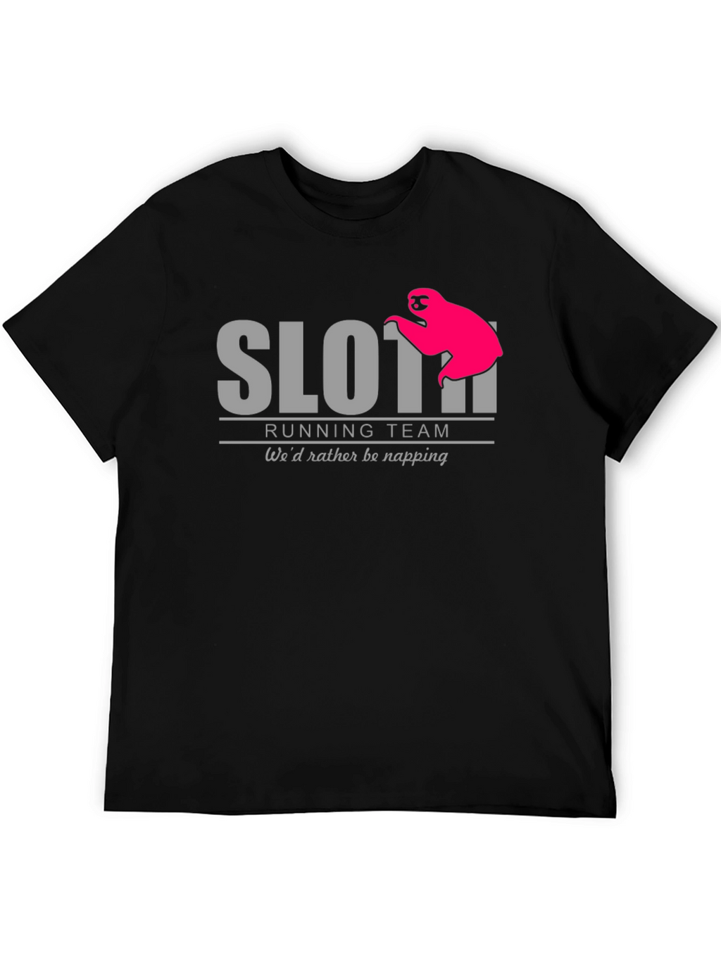 Sloth Running Team T-Shirt - Wed Rather Be Napping