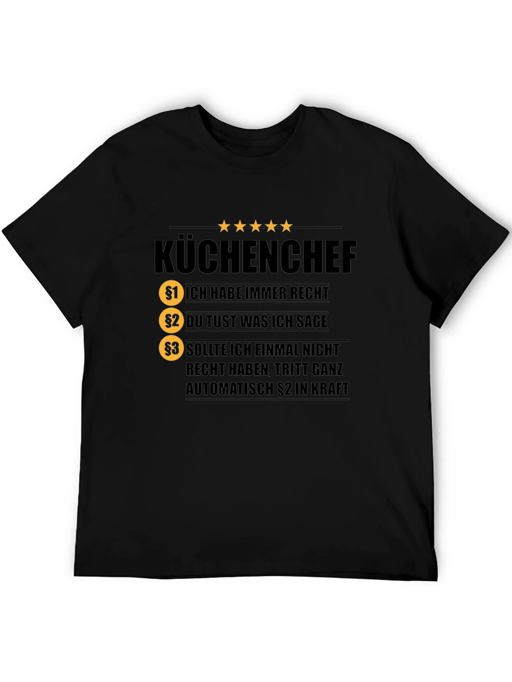 KÜCHENCHEF T-Shirt - Chef Rules Funny Tee