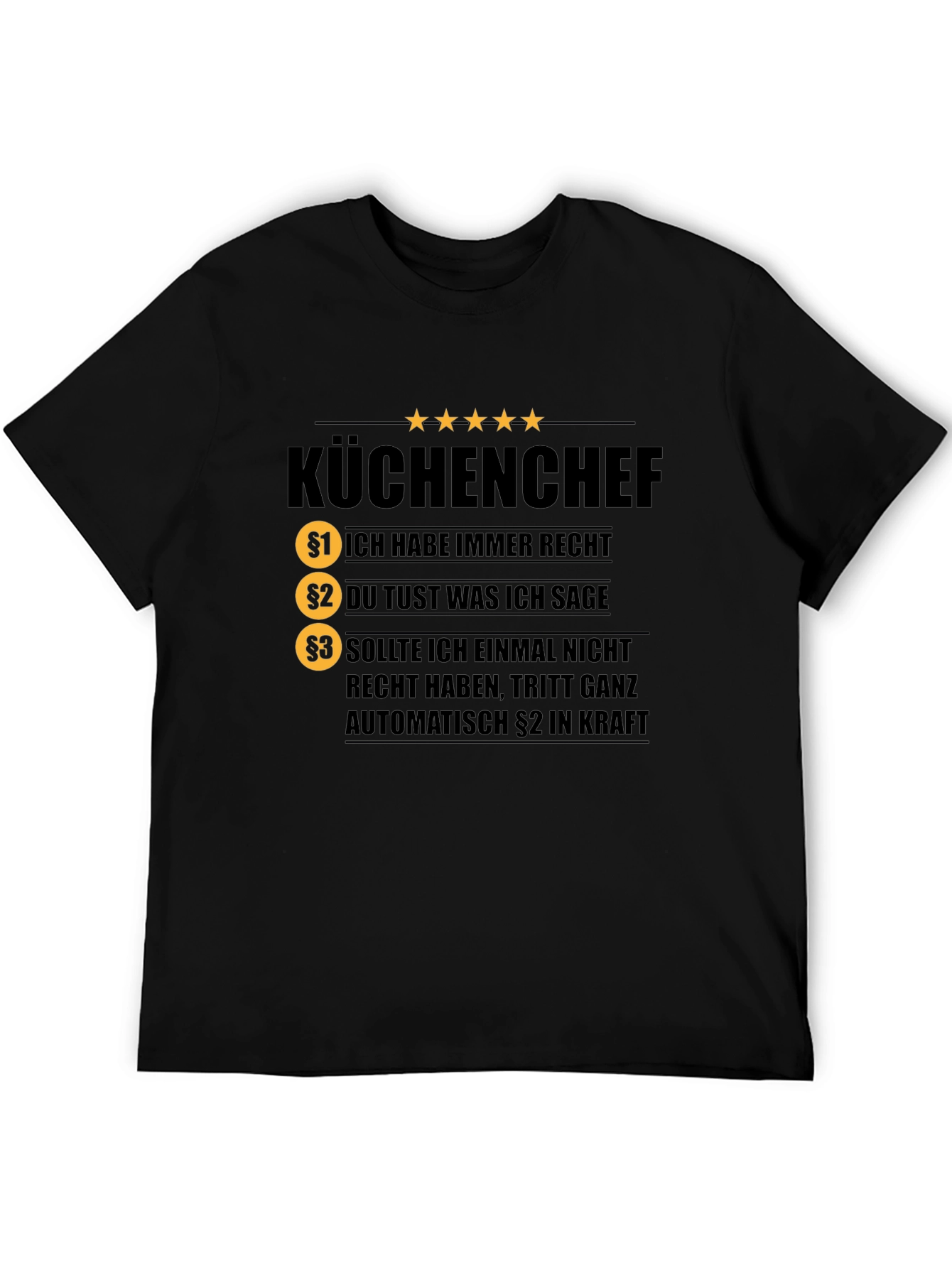 KÜCHENCHEF T-Shirt - Chef Rules Funny Tee