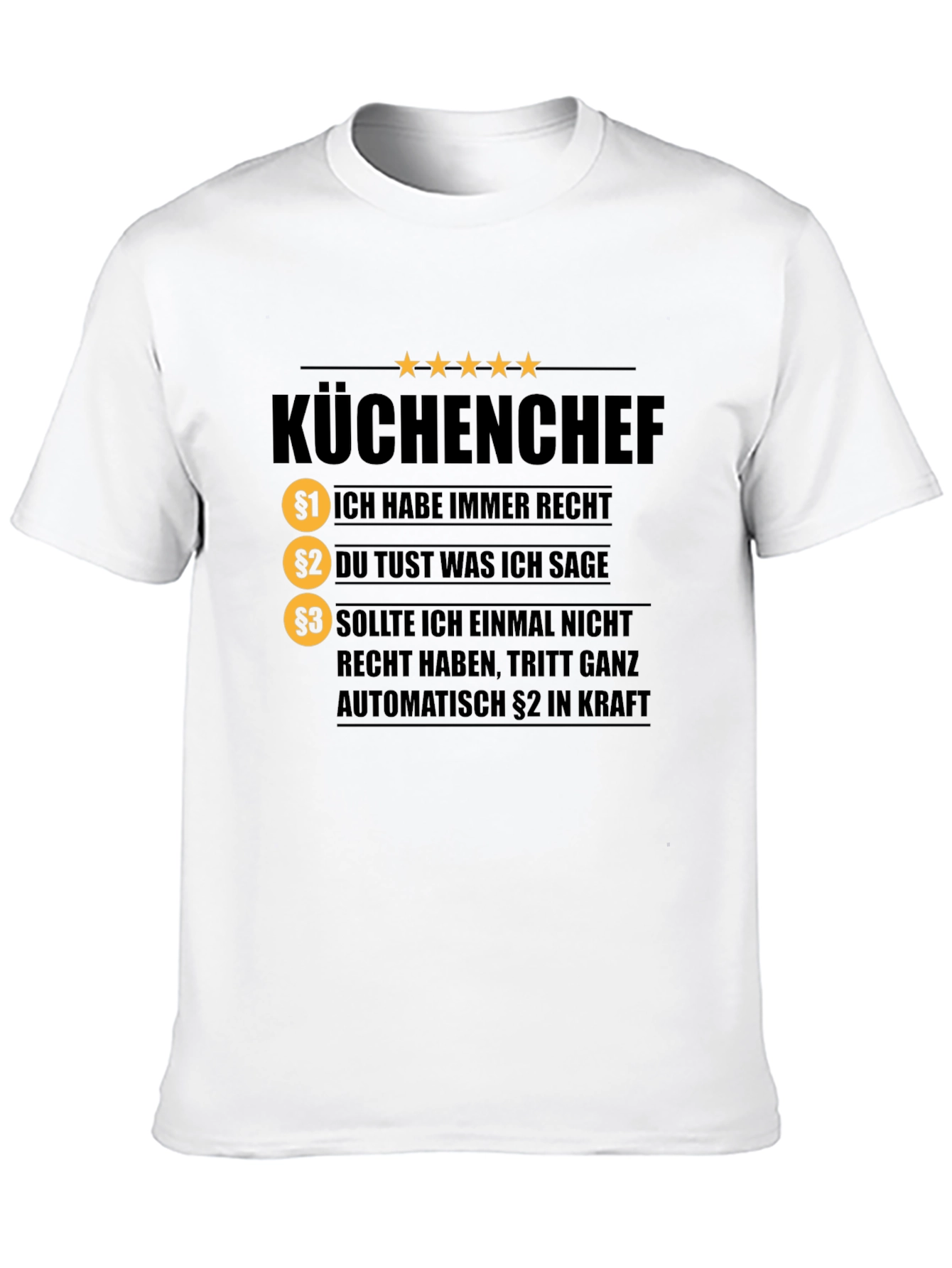 KÜCHENCHEF T-Shirt - Chef Rules Funny Tee