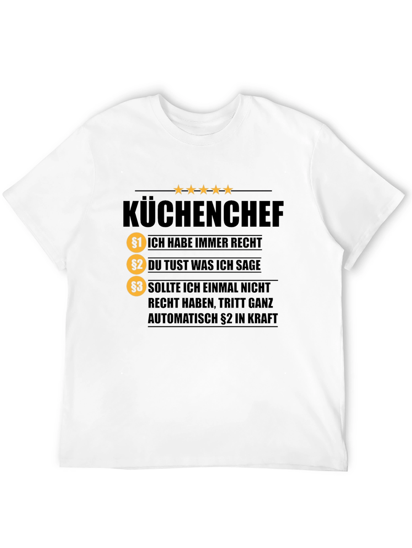 KÜCHENCHEF T-Shirt - Chef Rules Funny Tee