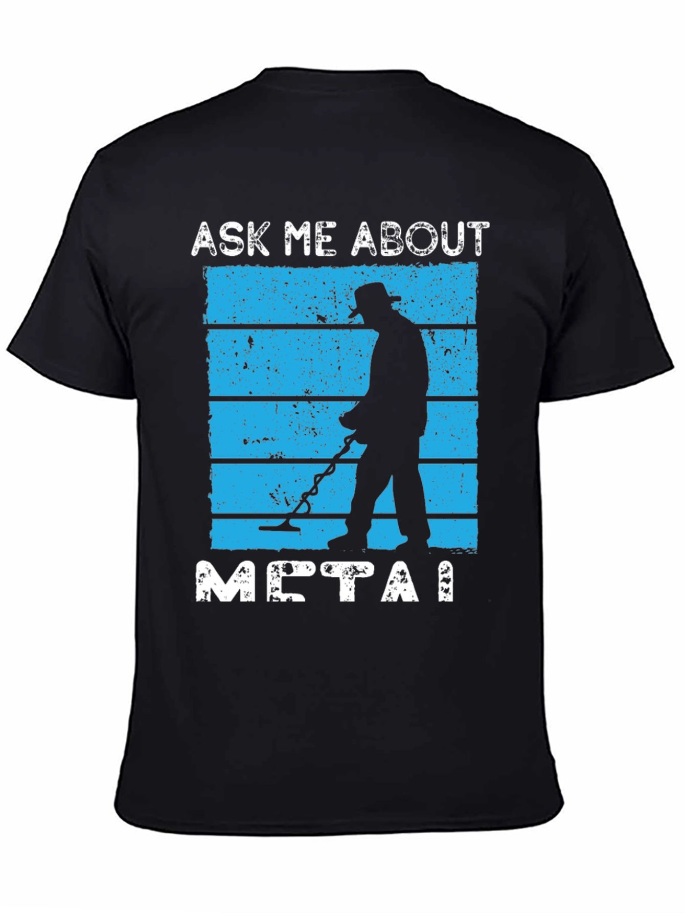 Ask Me About Metal Detecting T-Shirt