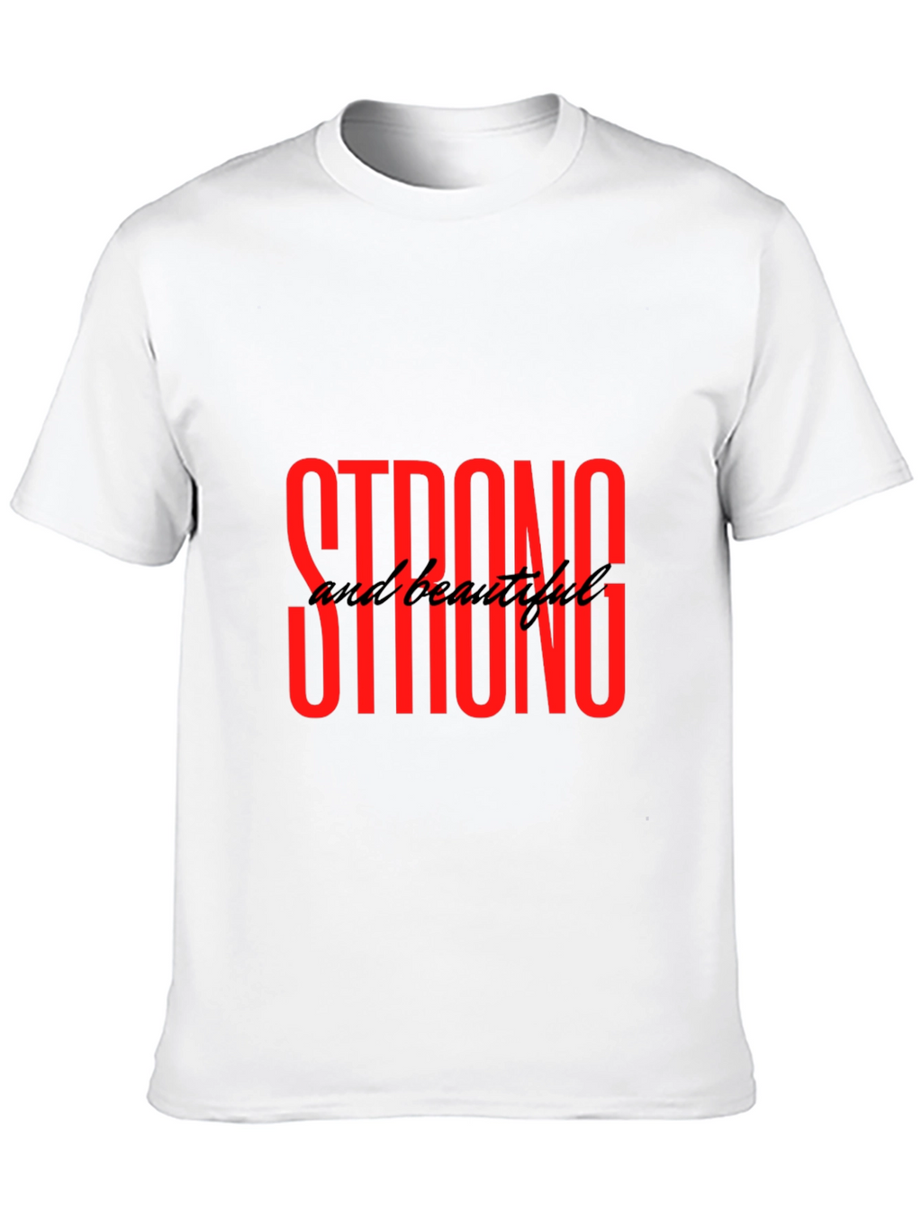 Strong and Beautiful Graphic Tee