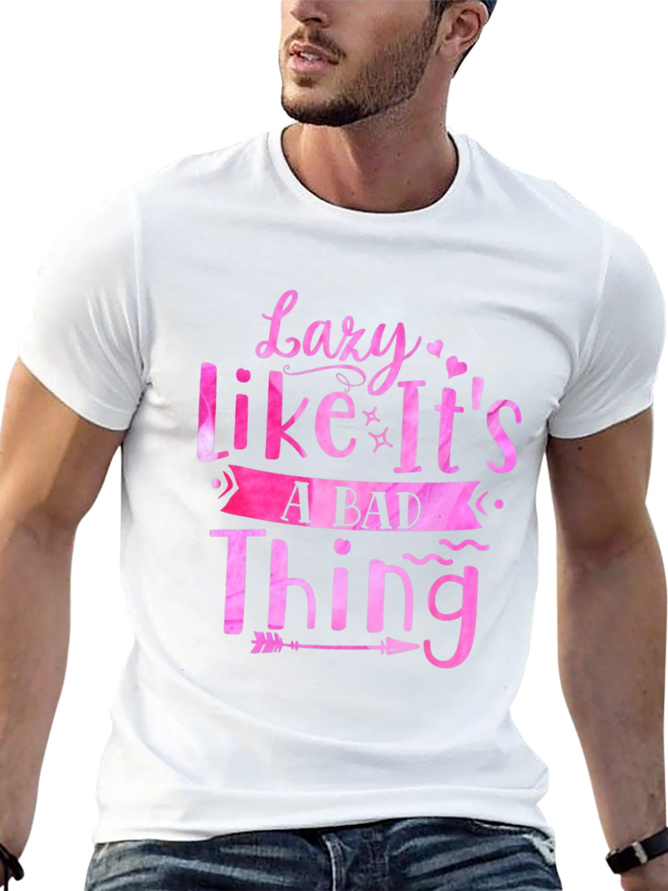 Lazy Like Its A Bad Thing Graphic Tee