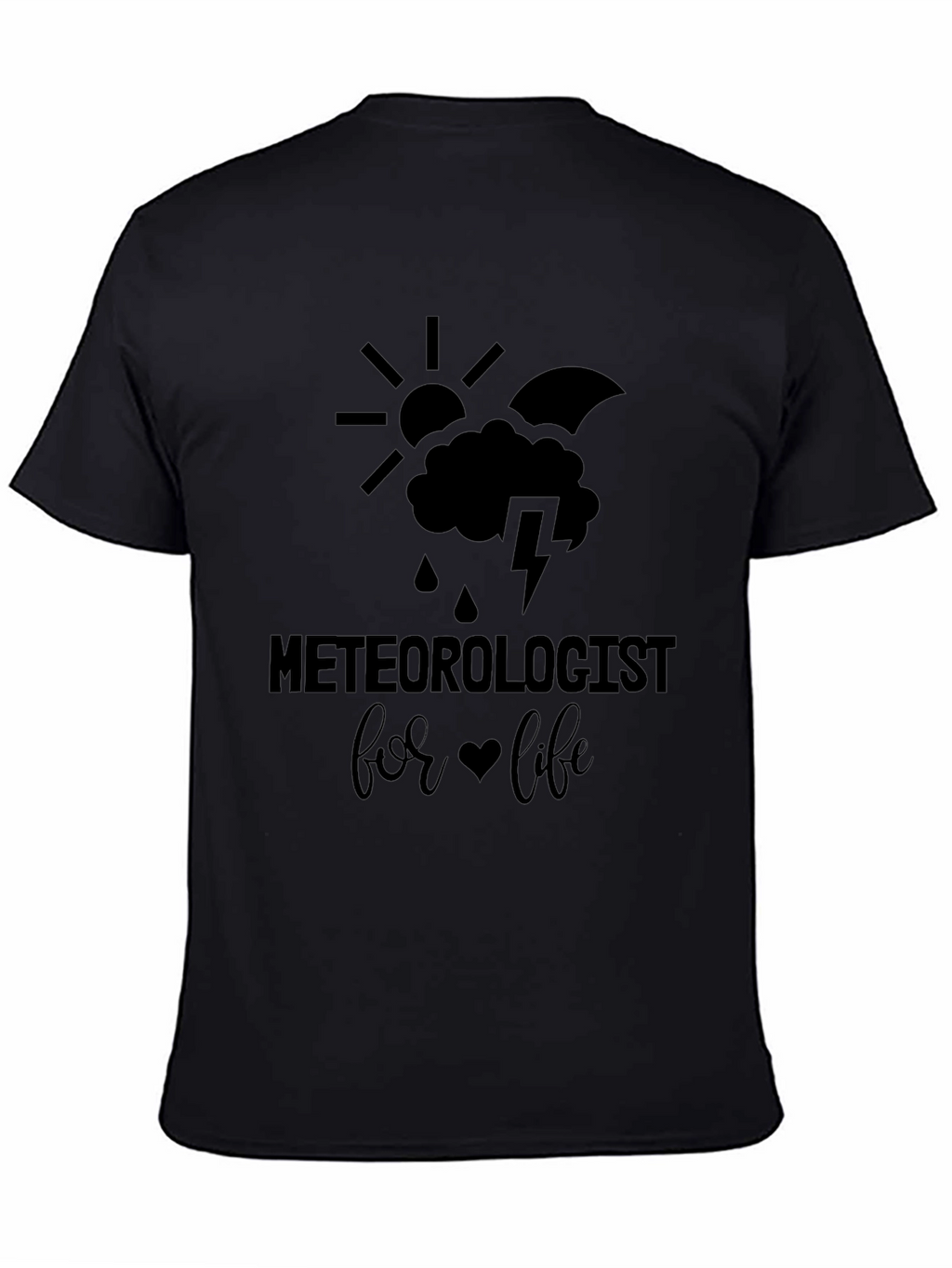 Meteorologist for Life Graphic T-Shirt