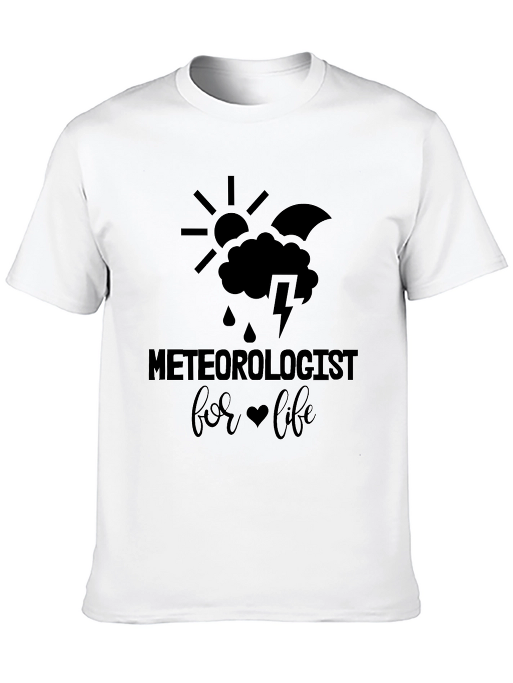 Meteorologist for Life Graphic T-Shirt