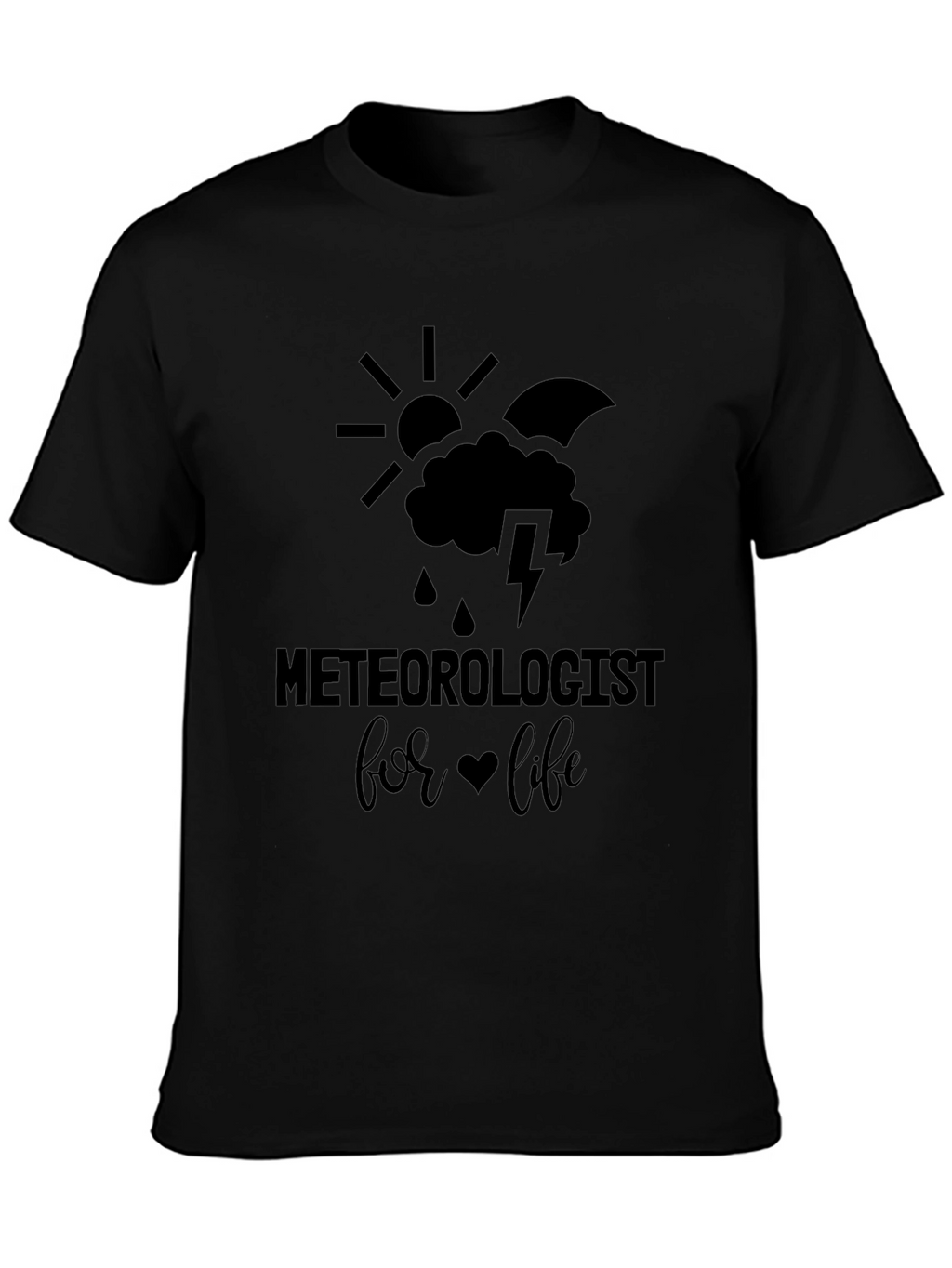 Meteorologist for Life Graphic T-Shirt
