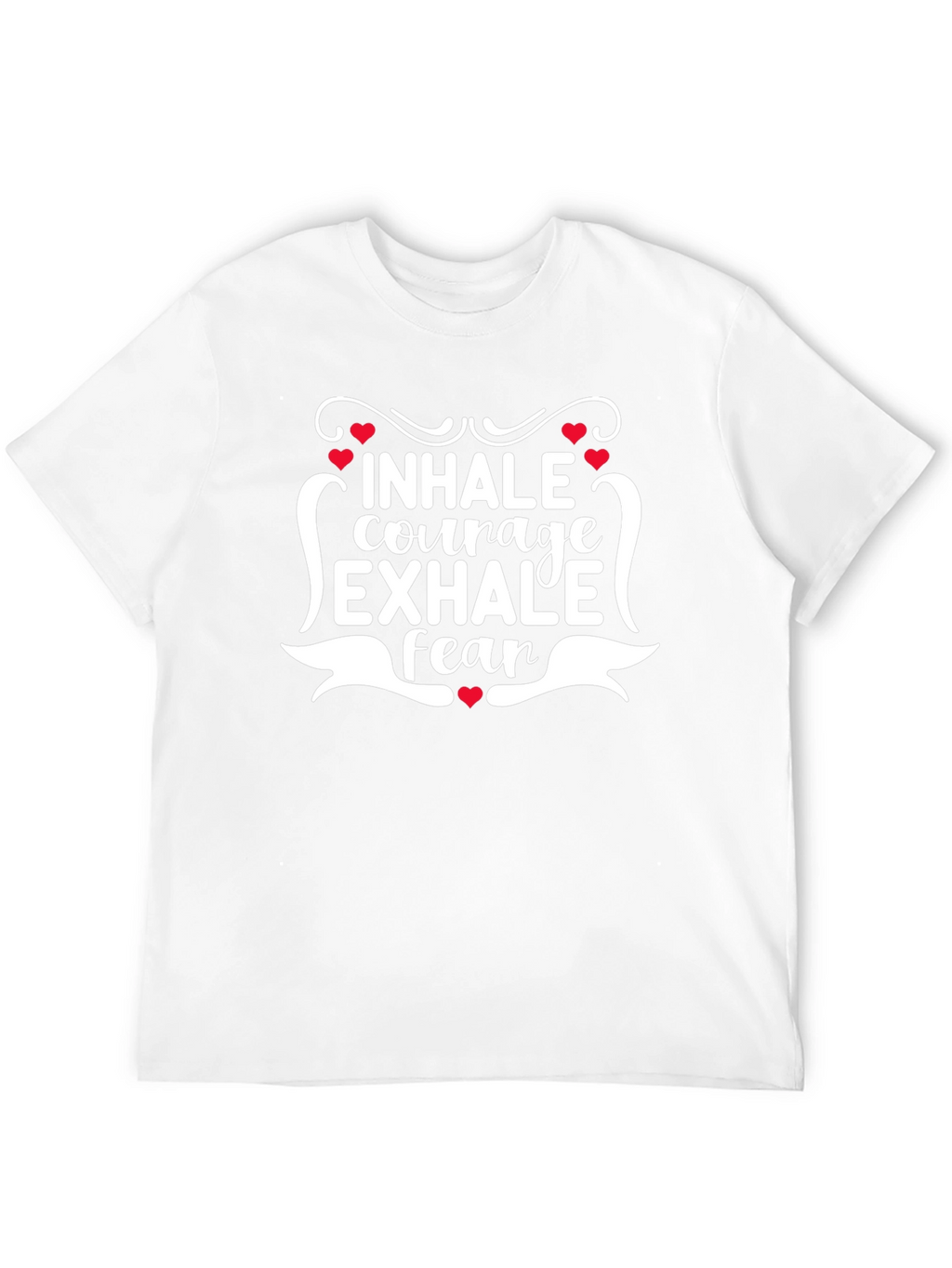 Inhale Courage Exhale Fear Graphic Tee