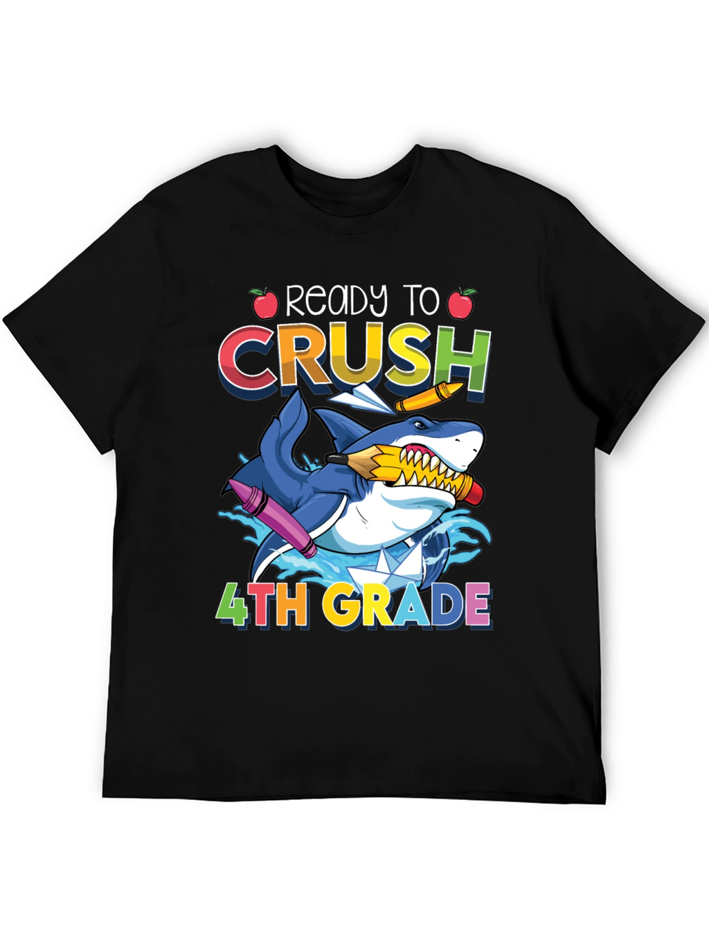 Ready to Crush 4th Grade Shark T-Shirt