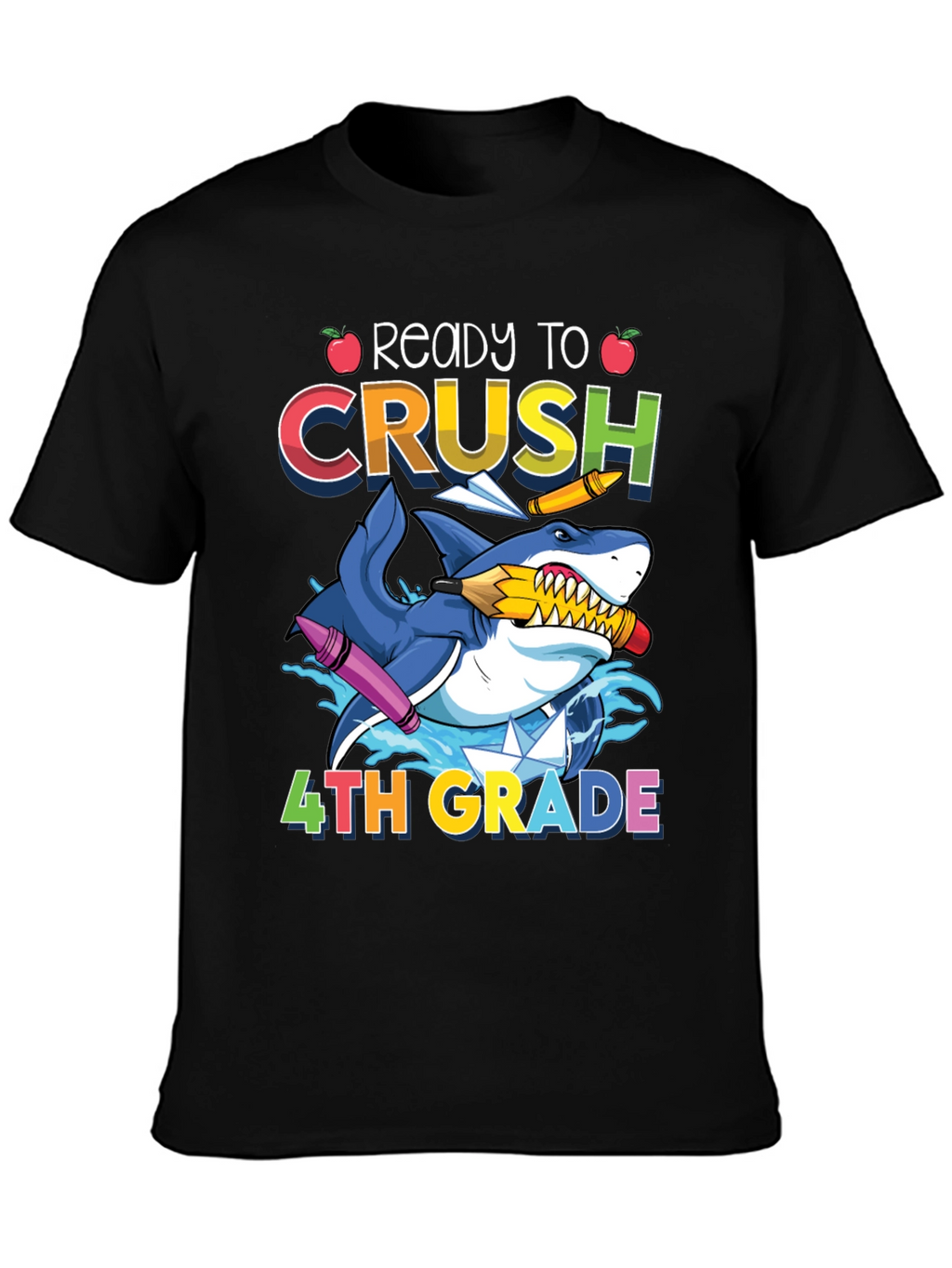 Ready to Crush 4th Grade Shark T-Shirt