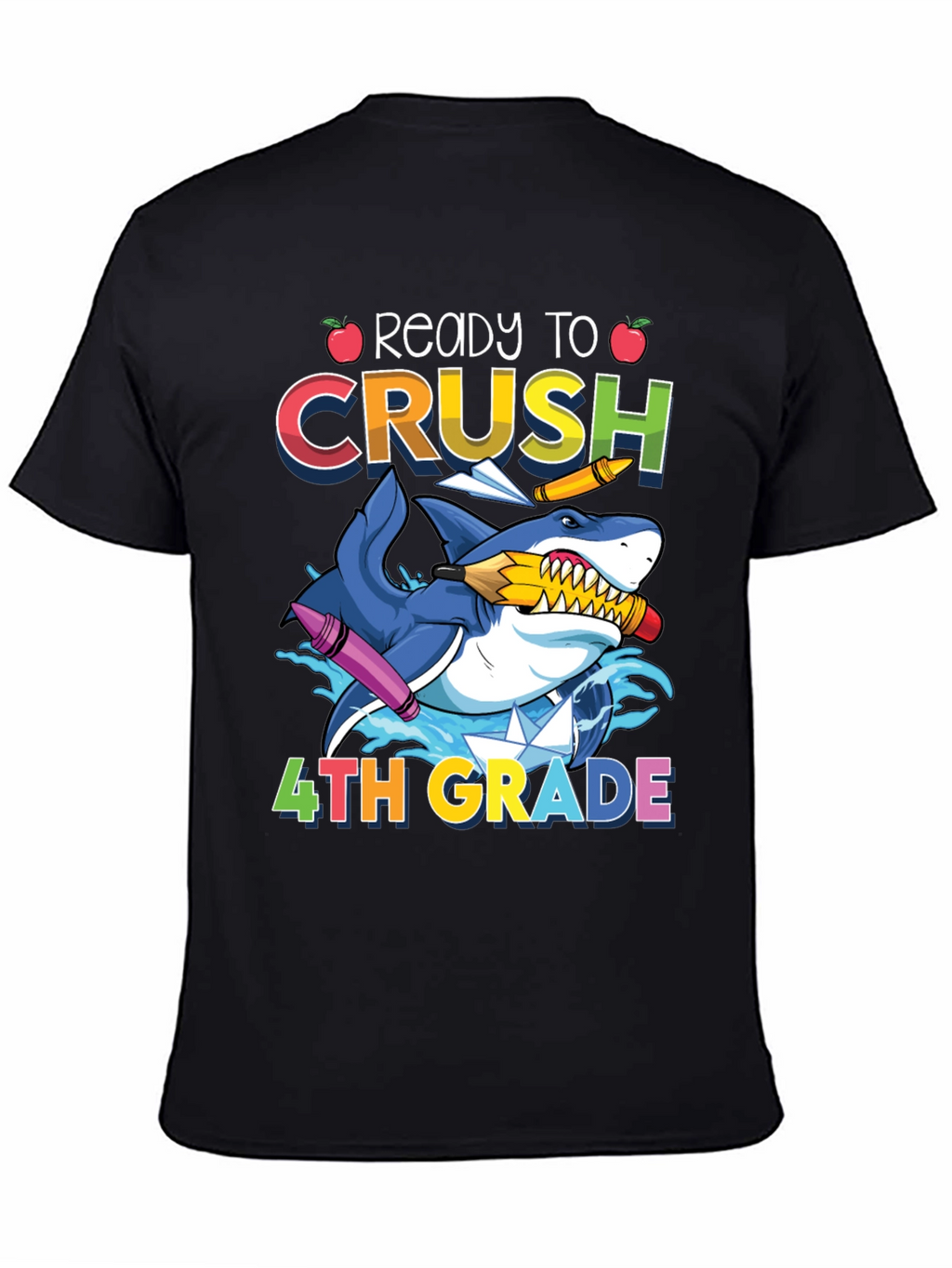 Ready to Crush 4th Grade Shark T-Shirt