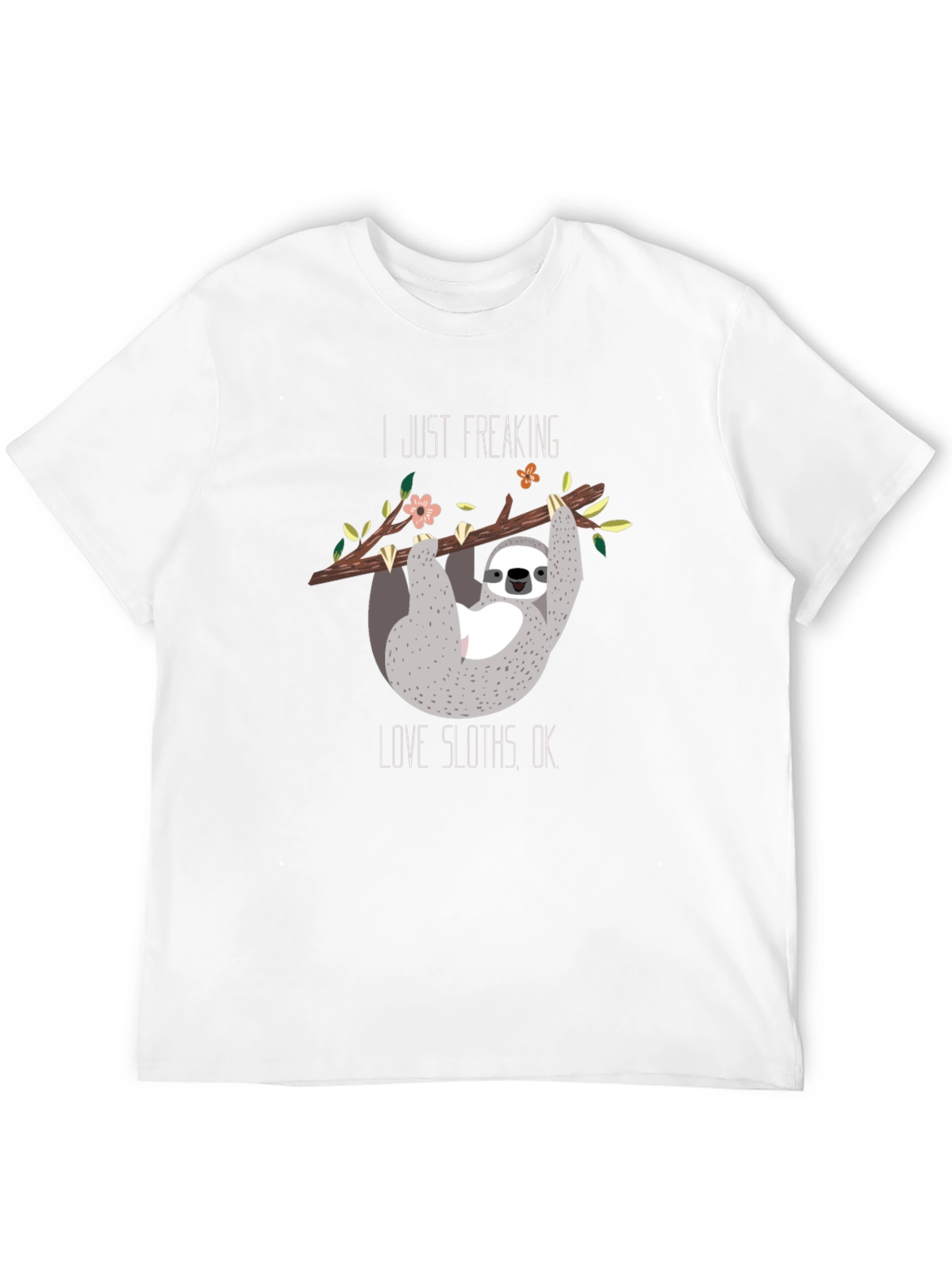 I Just Freaking Love Sloths Black T-Shirt