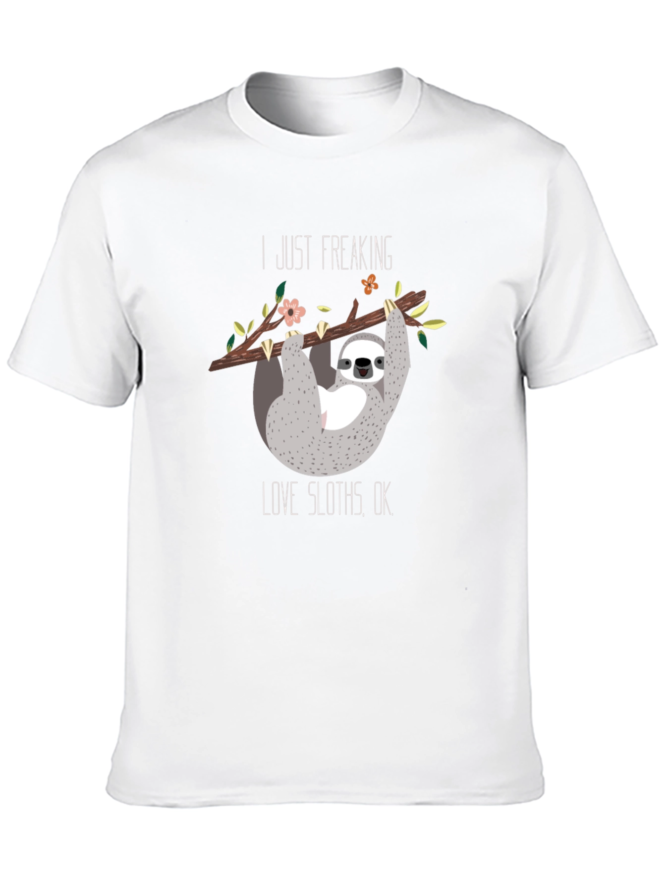 I Just Freaking Love Sloths Black T-Shirt