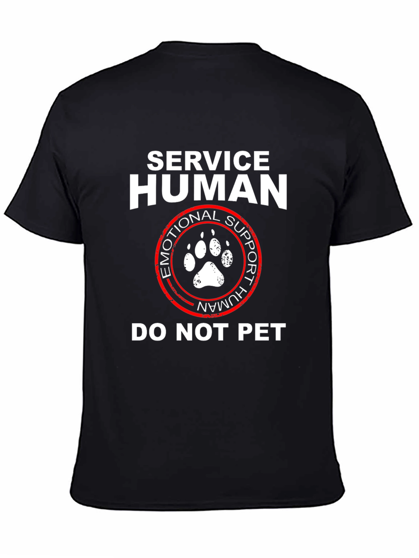 Service Human Emotional Support Do Not Pet T-Shirt