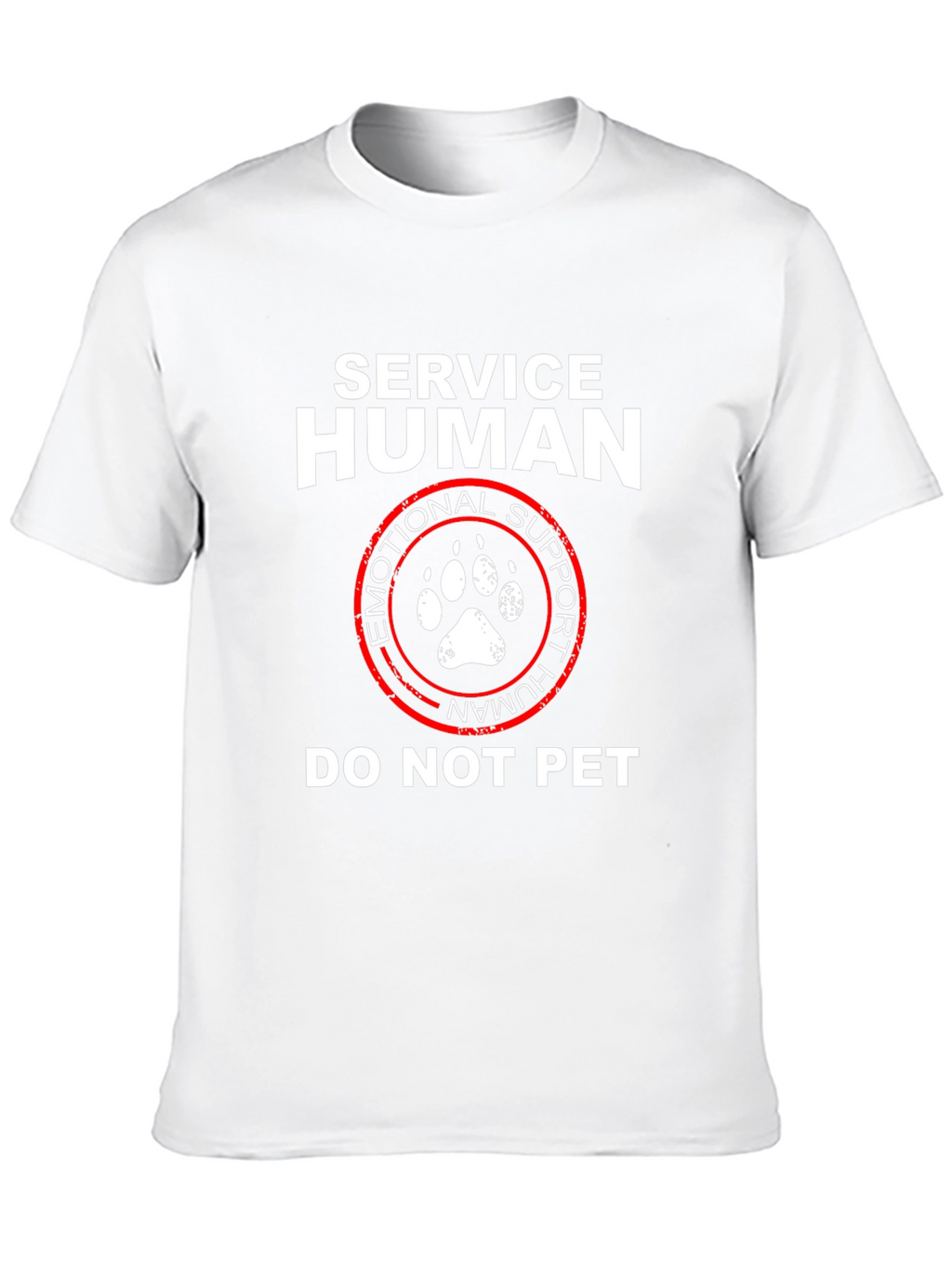 Service Human Emotional Support Do Not Pet T-Shirt