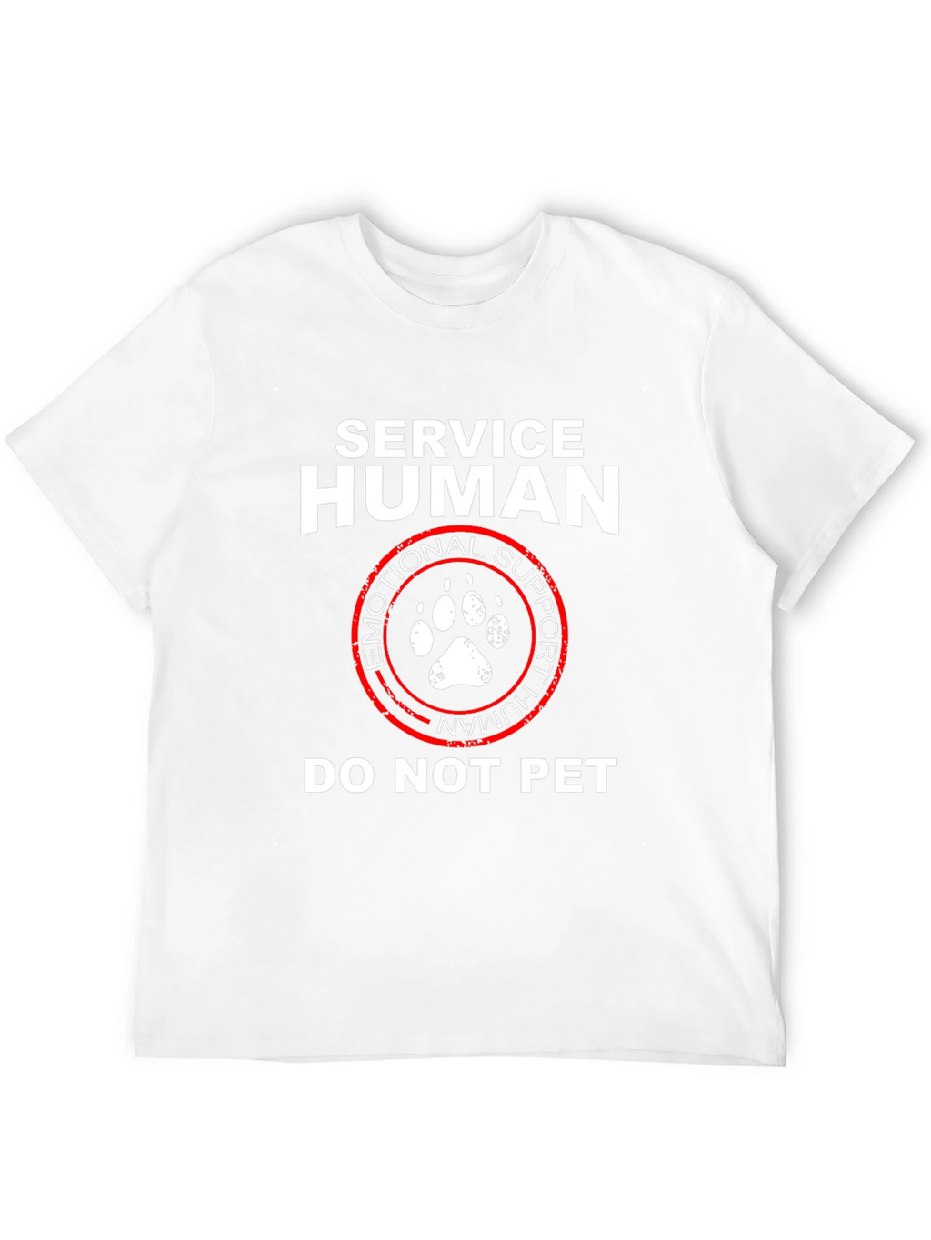 Service Human Emotional Support Do Not Pet T-Shirt