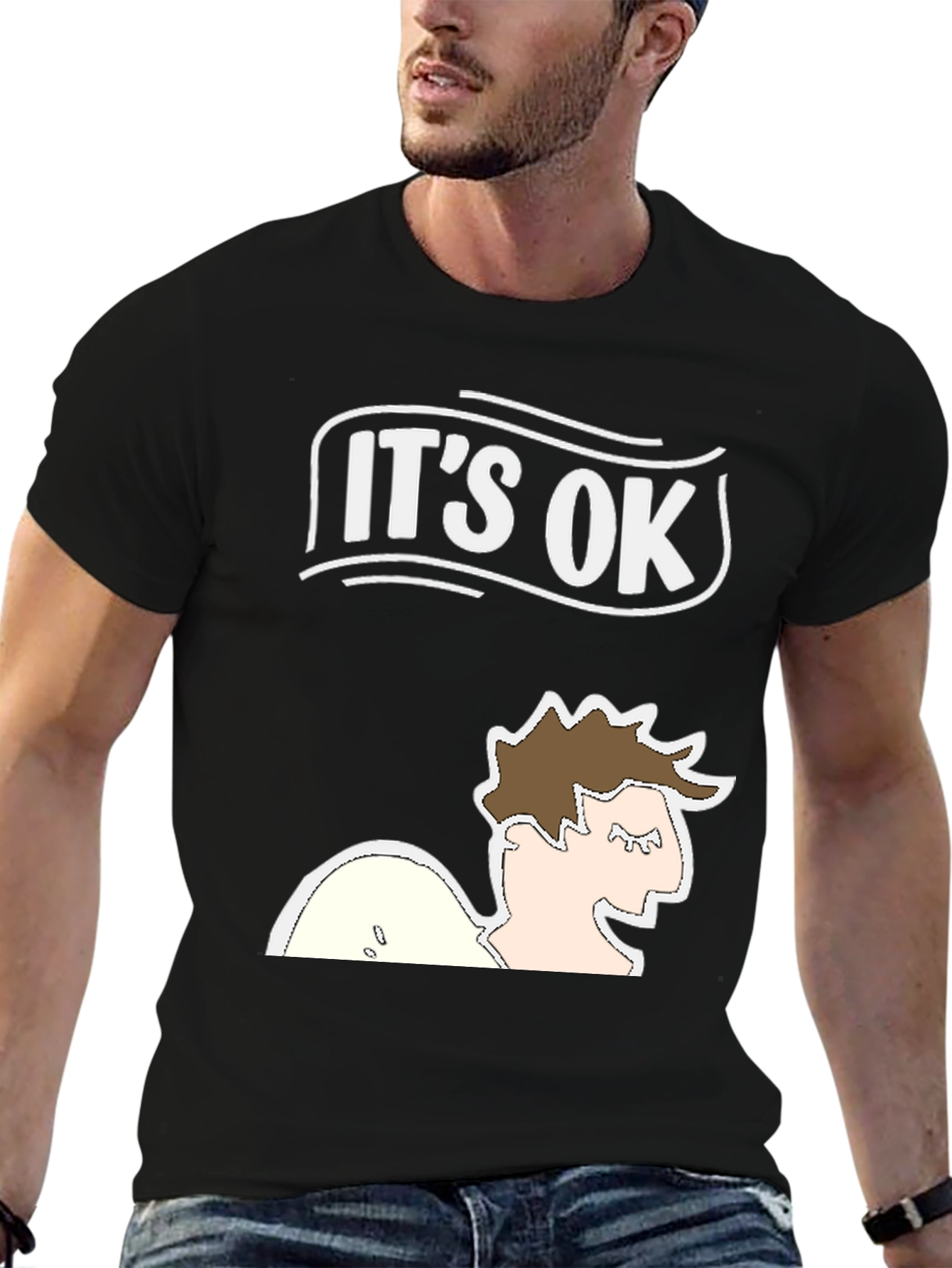 Its Ok T-Shirt - Funny Graphic Tee