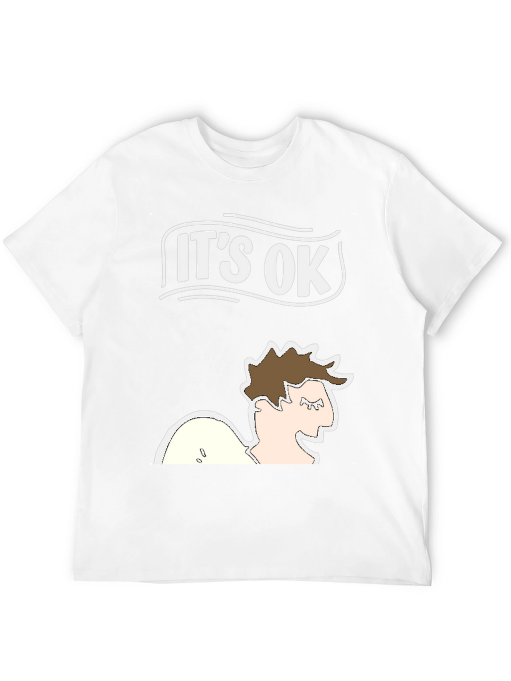 Its Ok T-Shirt - Funny Graphic Tee