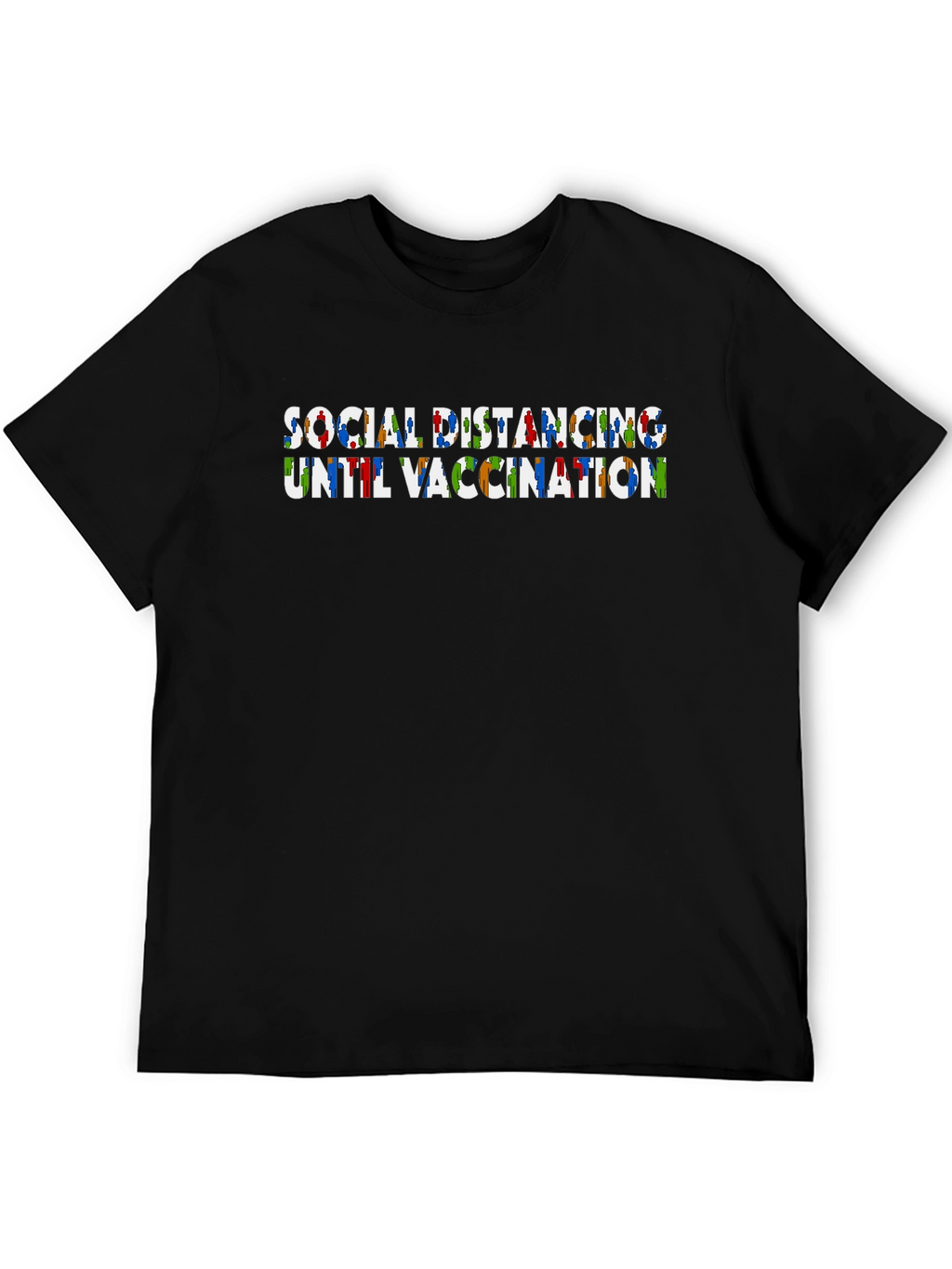Social Distancing Until Vaccination T-Shirt