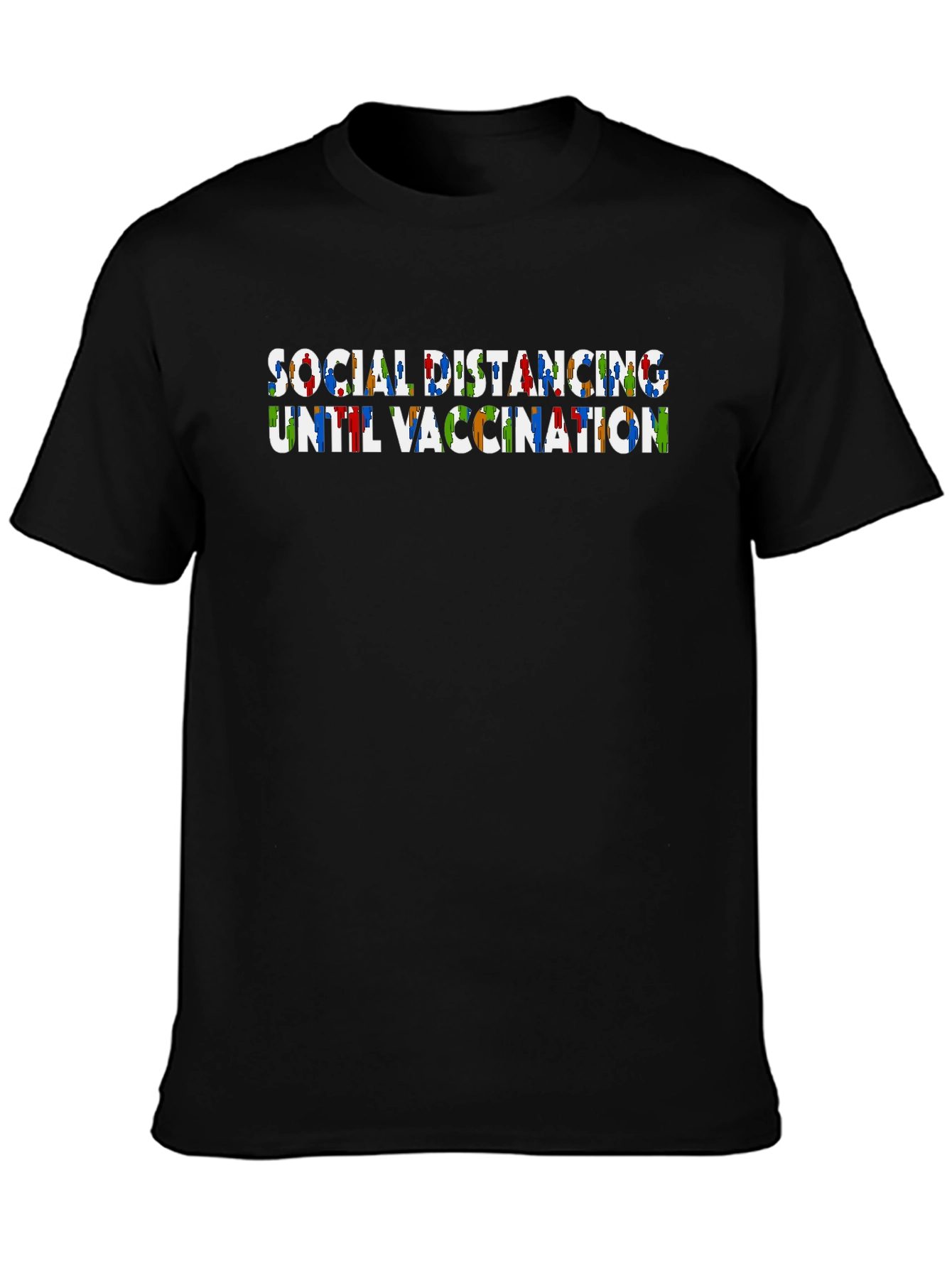 Social Distancing Until Vaccination T-Shirt