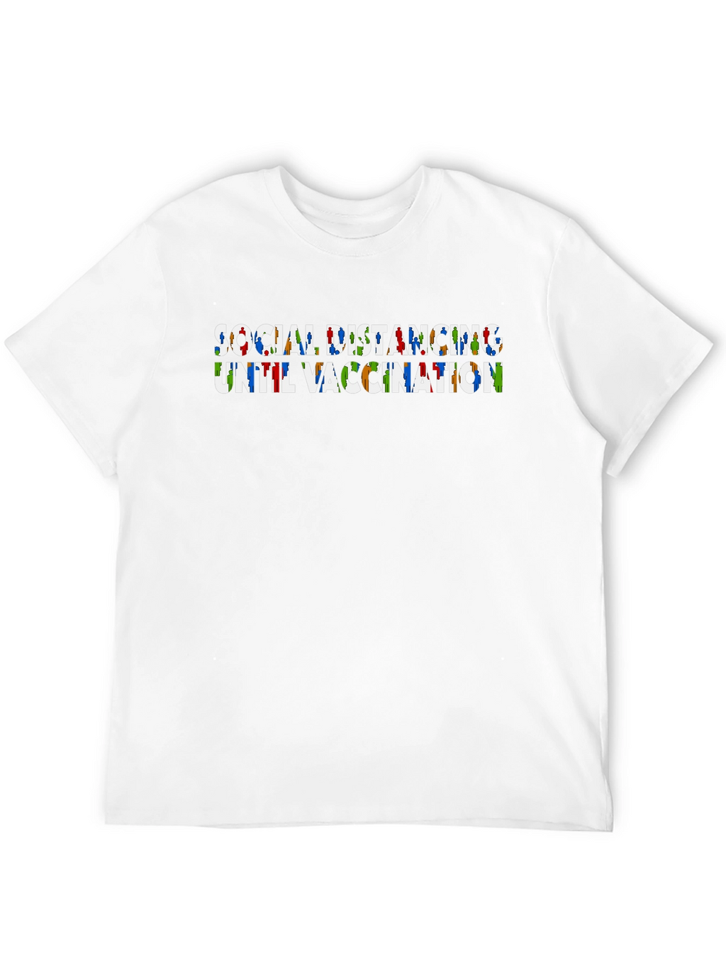 Social Distancing Until Vaccination T-Shirt