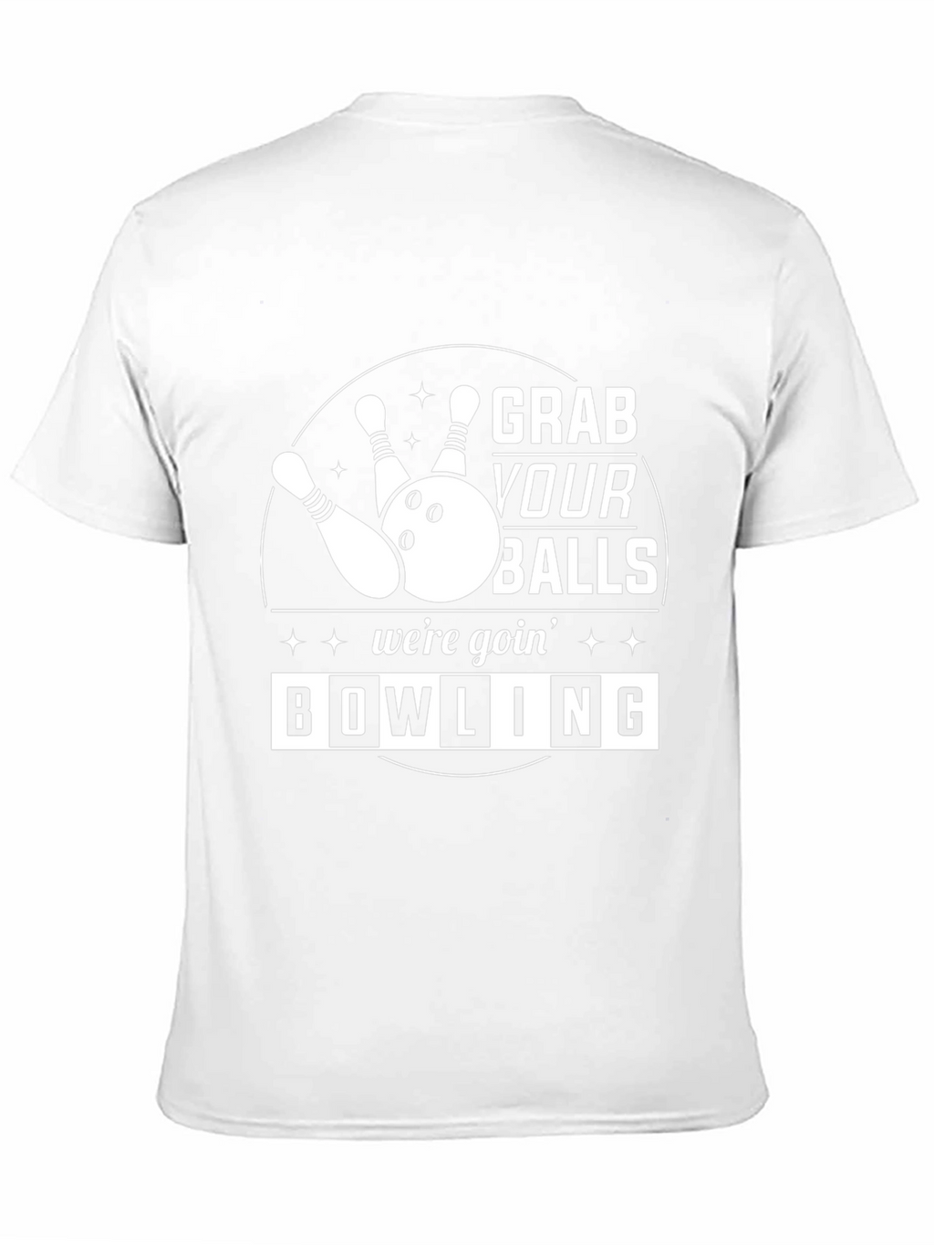 Grab Your Balls Bowling T-Shirt