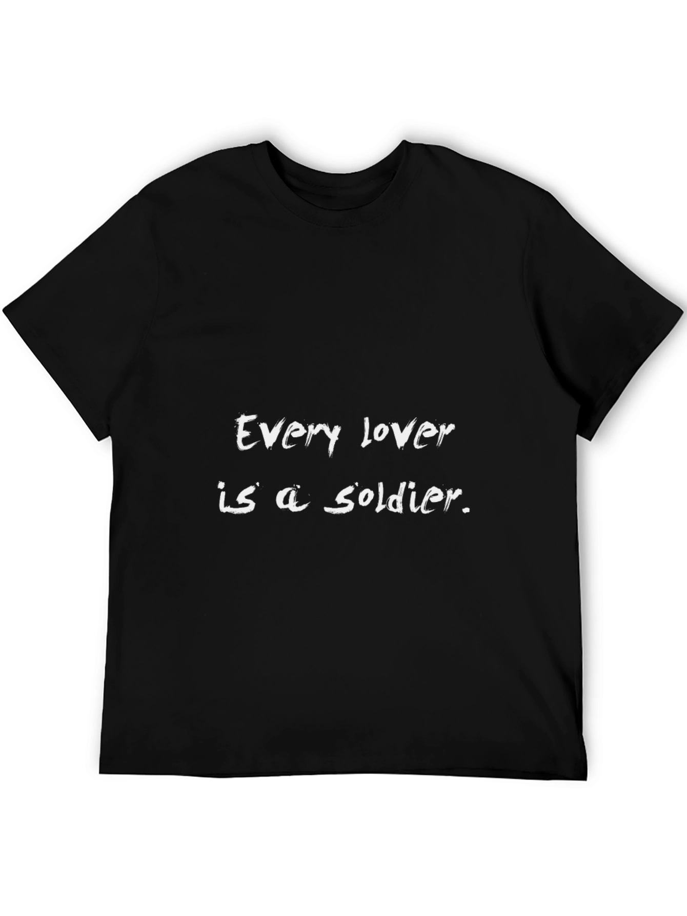 Every Lover is a Soldier Graphic T-Shirt