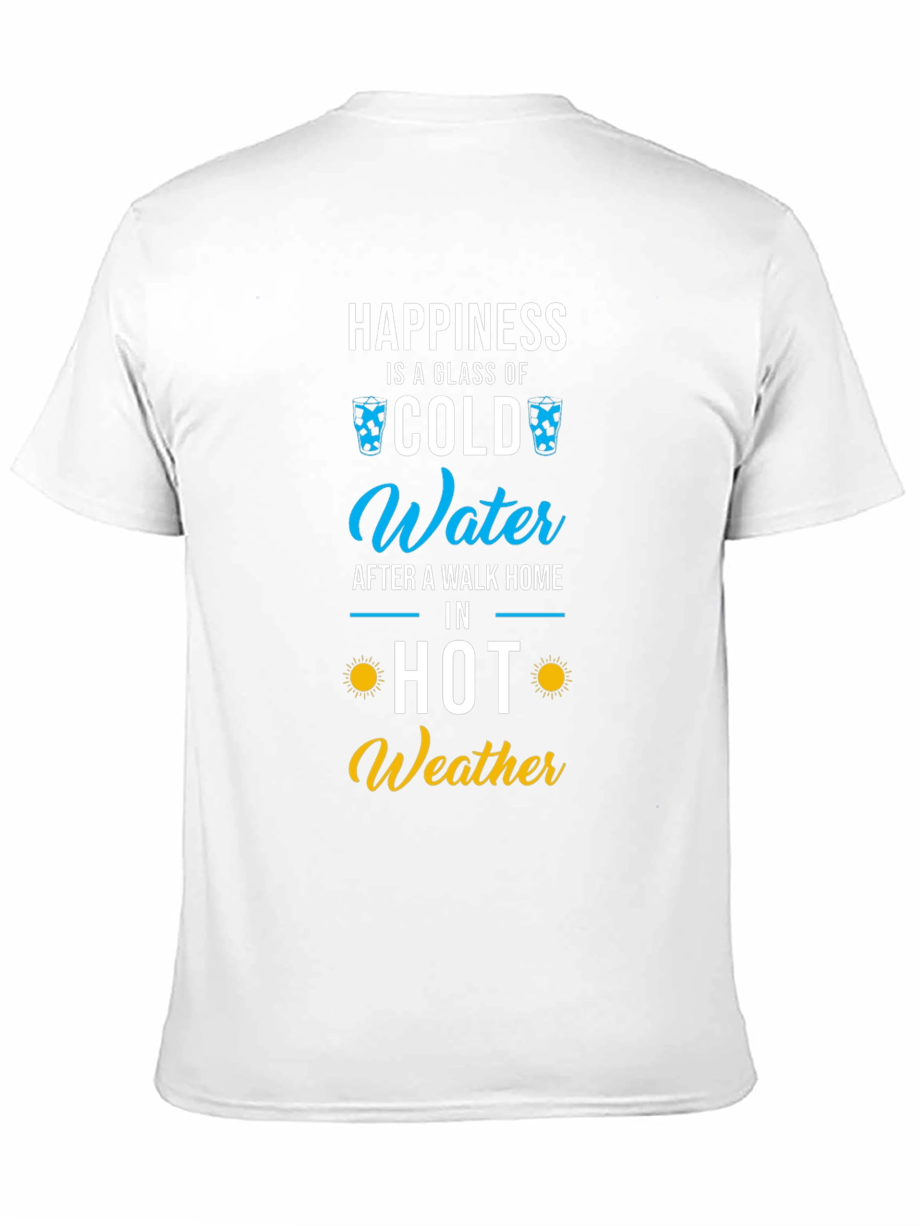Happiness Cold Water T-Shirt - Summer Fun!