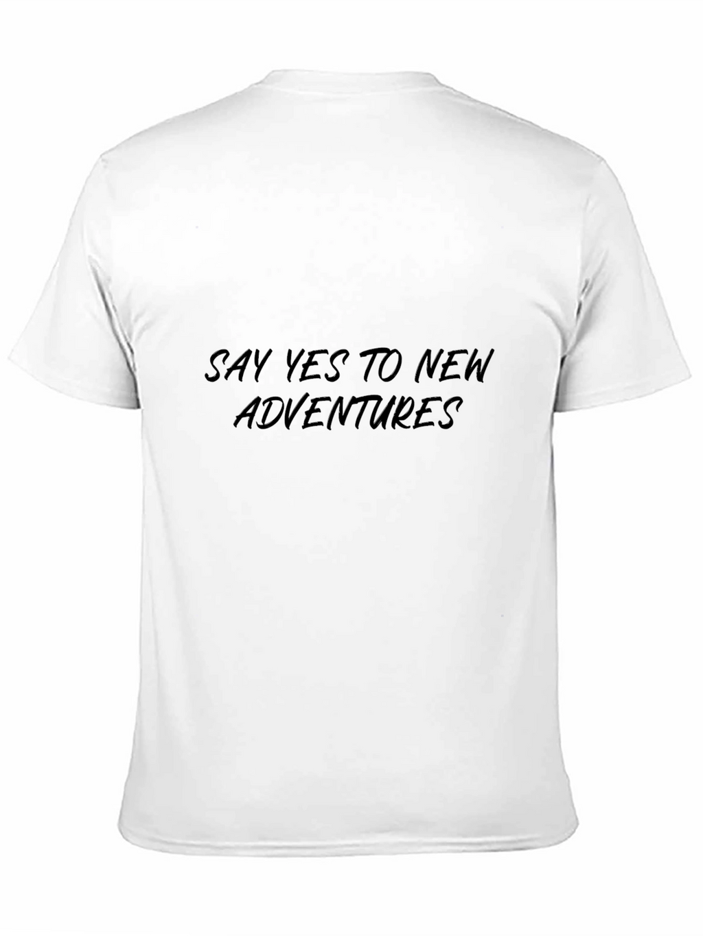 Mens Black Say Yes To New Adventures T-Shirt