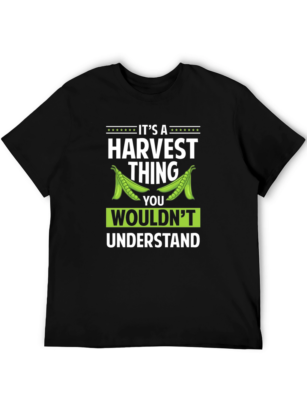 Its A Harvest Thing T-Shirt