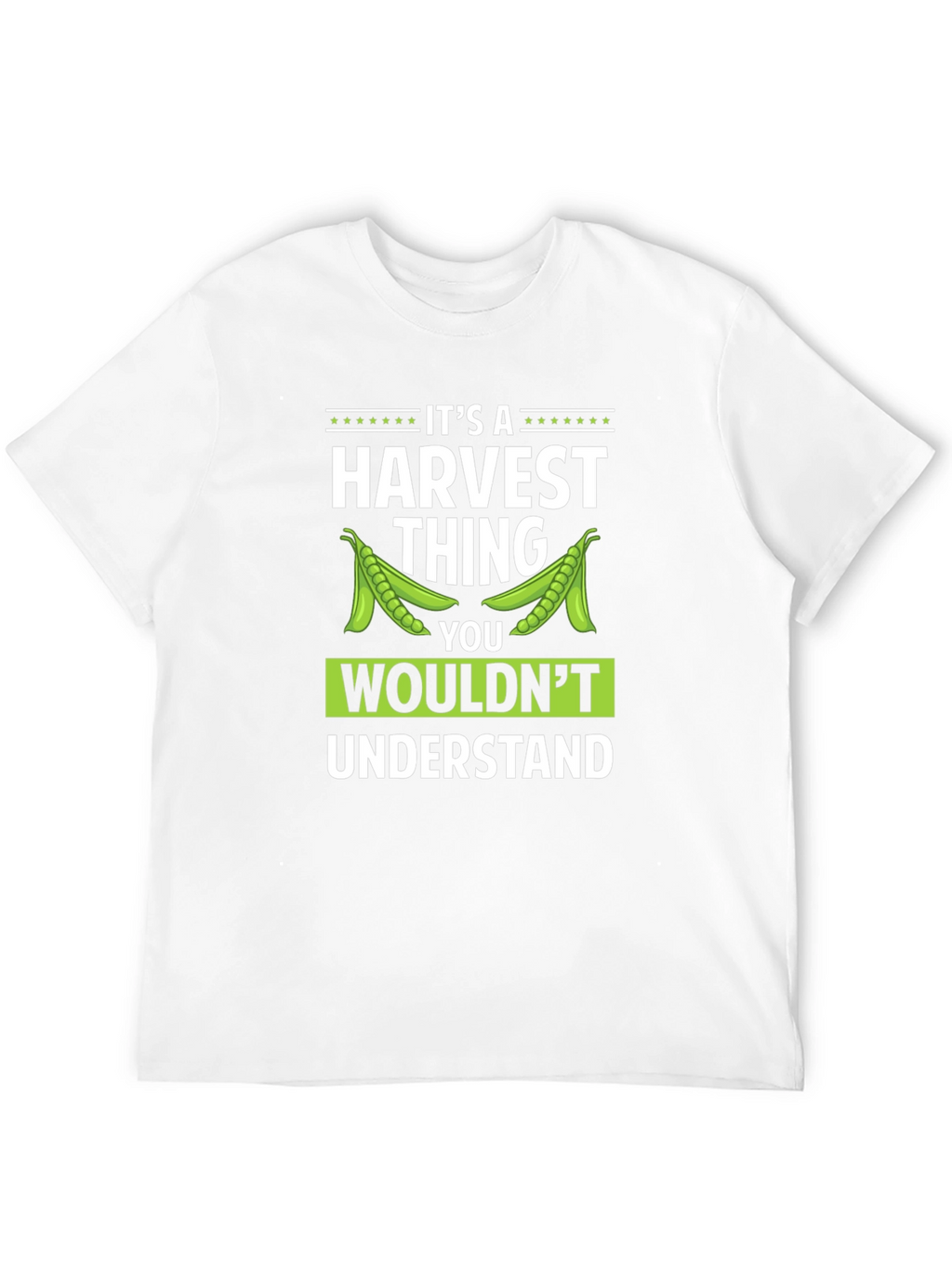 Its A Harvest Thing T-Shirt