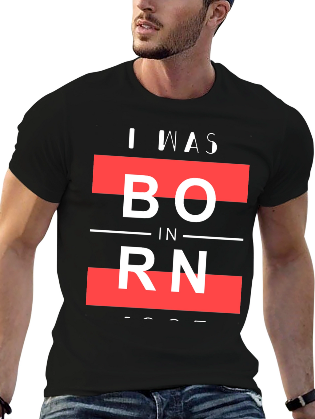 I Was Born Graphic T-Shirt