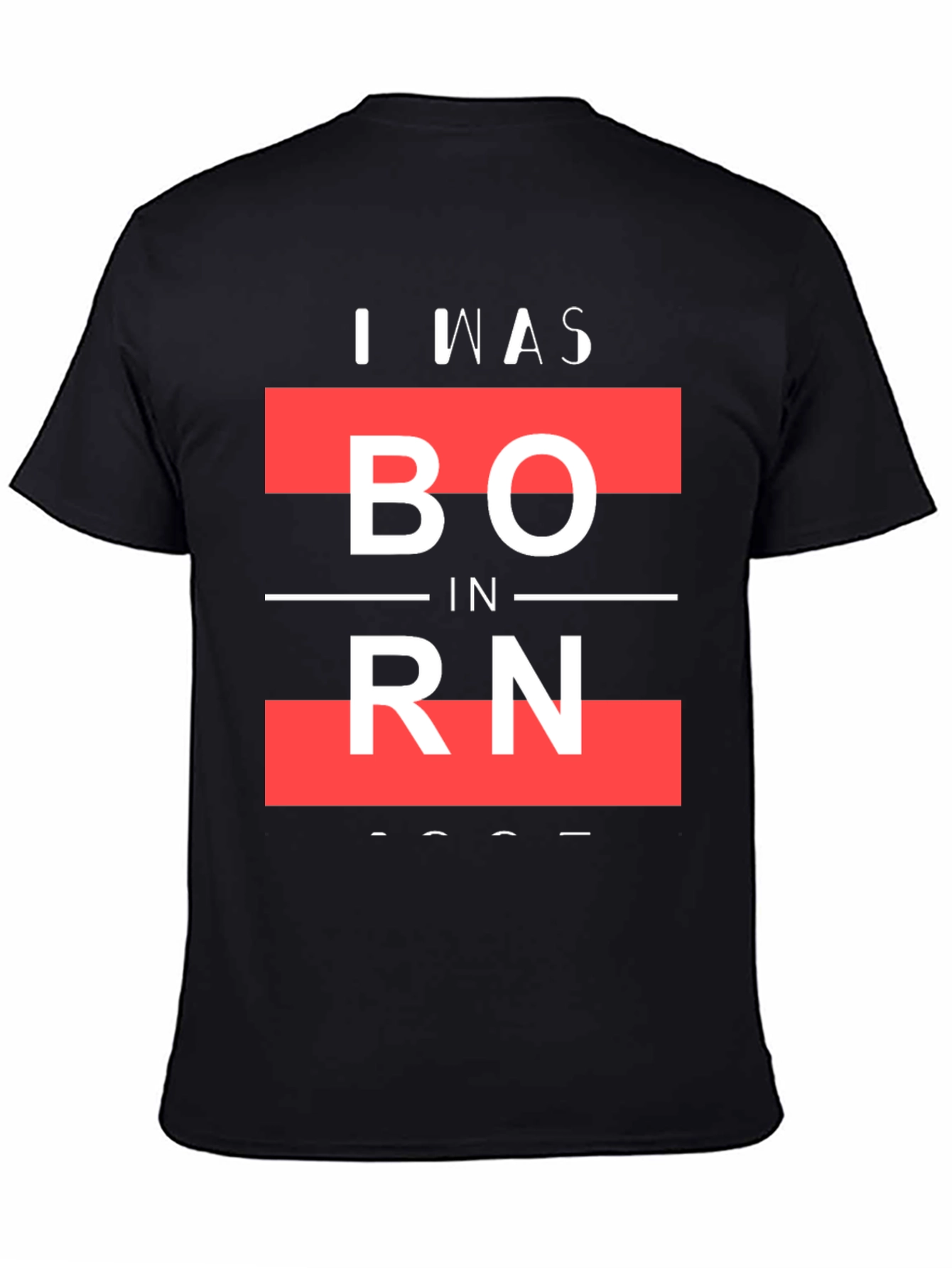 I Was Born Graphic T-Shirt