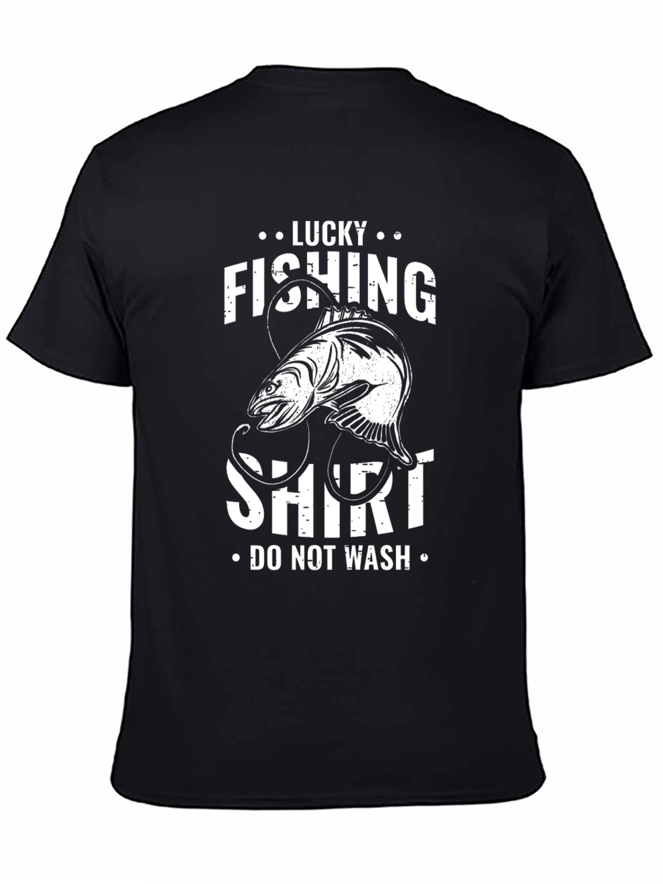 Lucky Fishing Shirt - Do Not Wash Graphic Tee