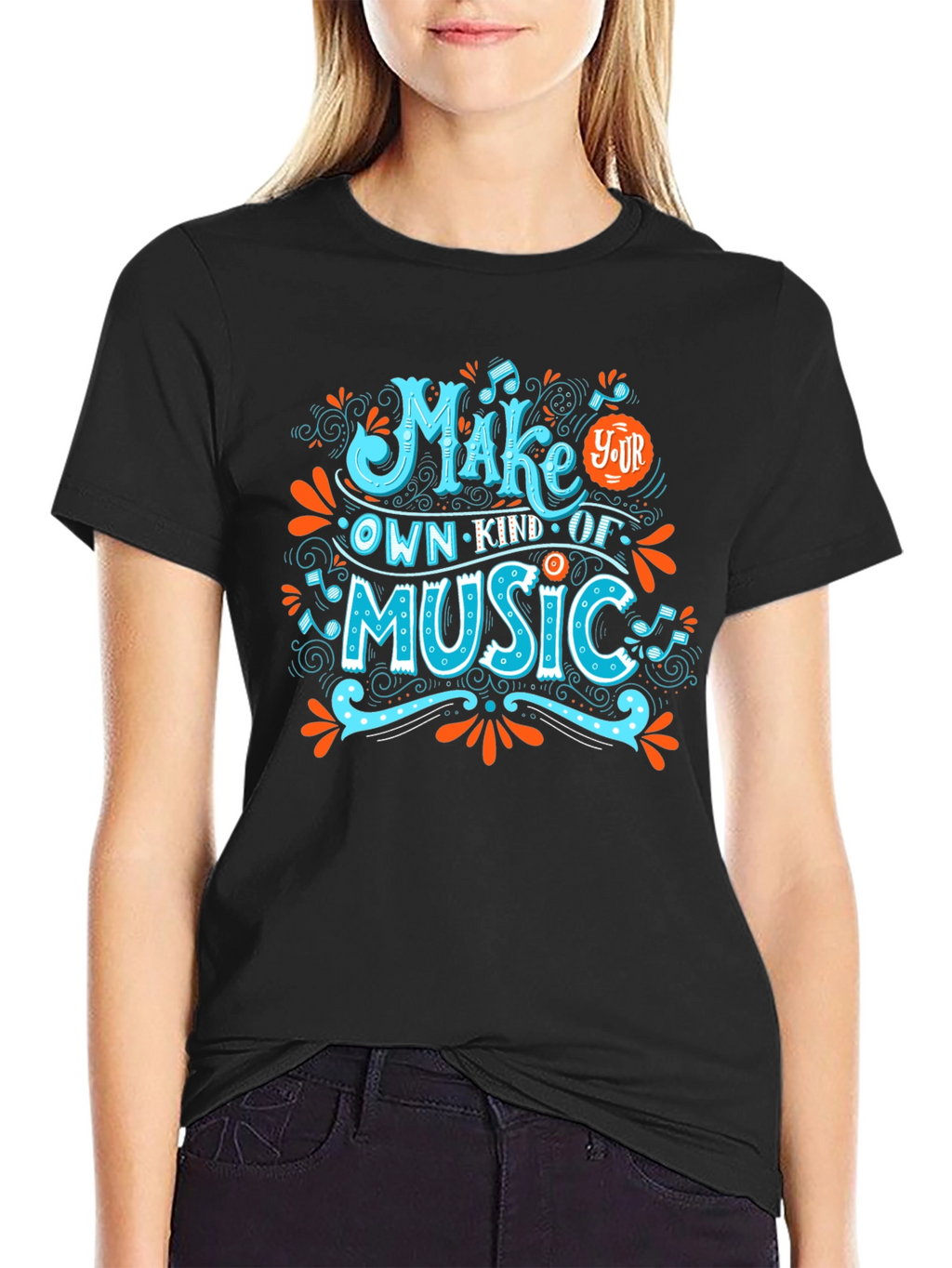 Make Your Own Kind of Music Graphic T-Shirt