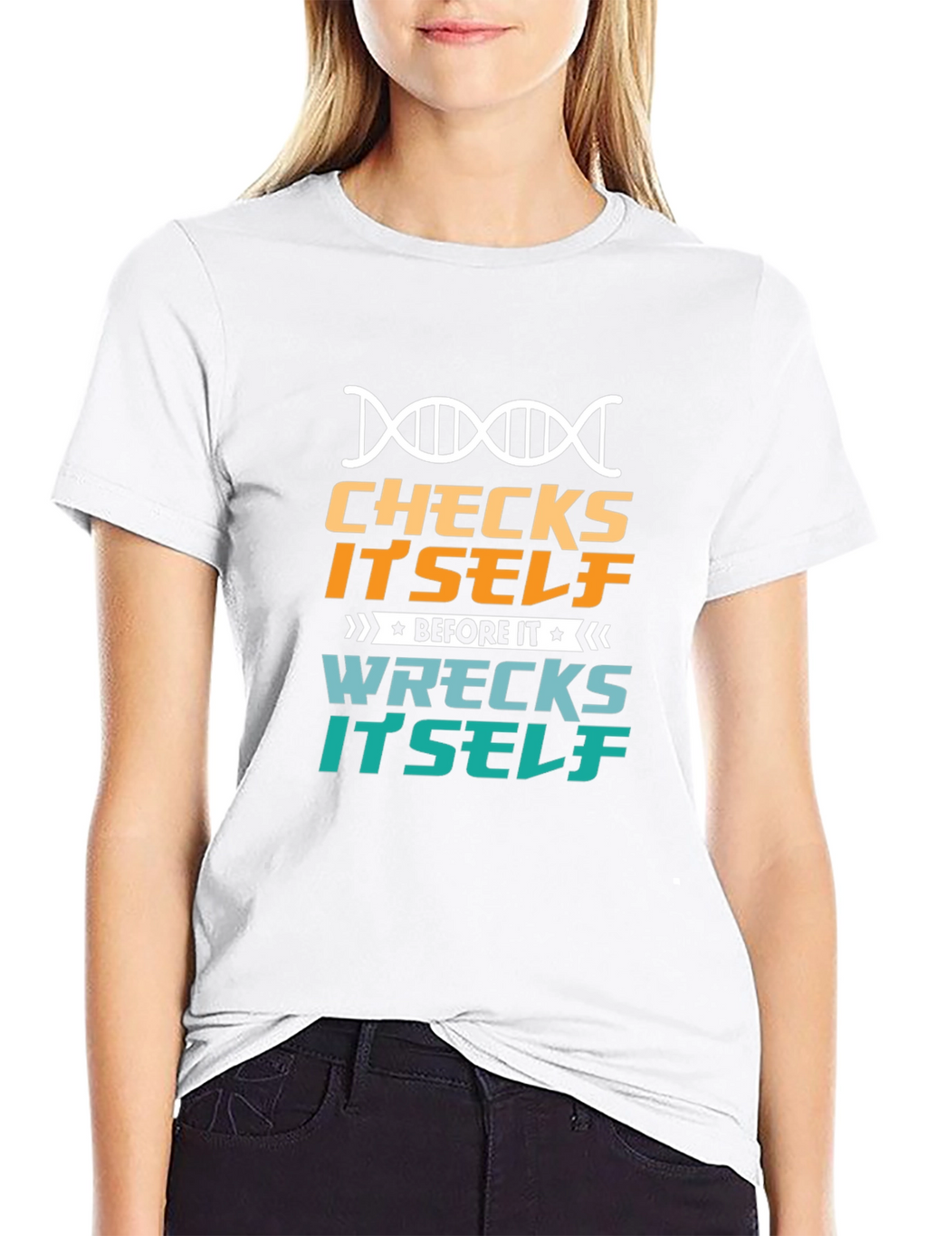 Checks Itself Before It Wrecks Itself Black T-Shirt