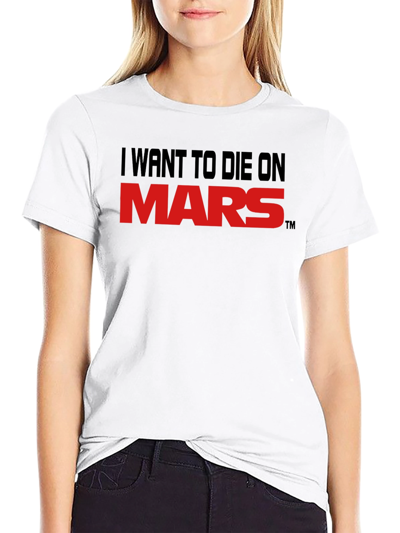 I Want To Die On Mars Graphic Tee