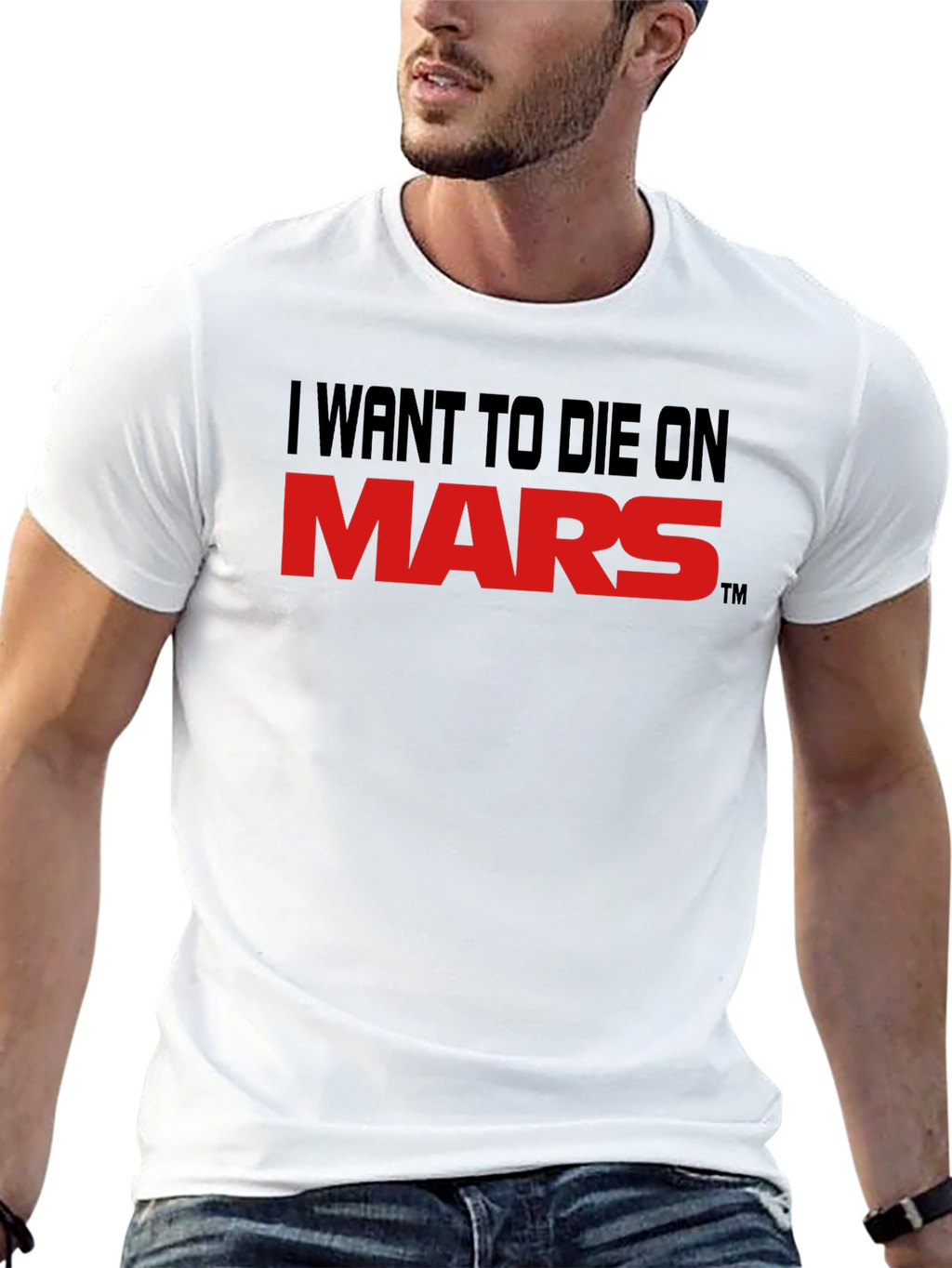 I Want To Die On Mars Graphic Tee